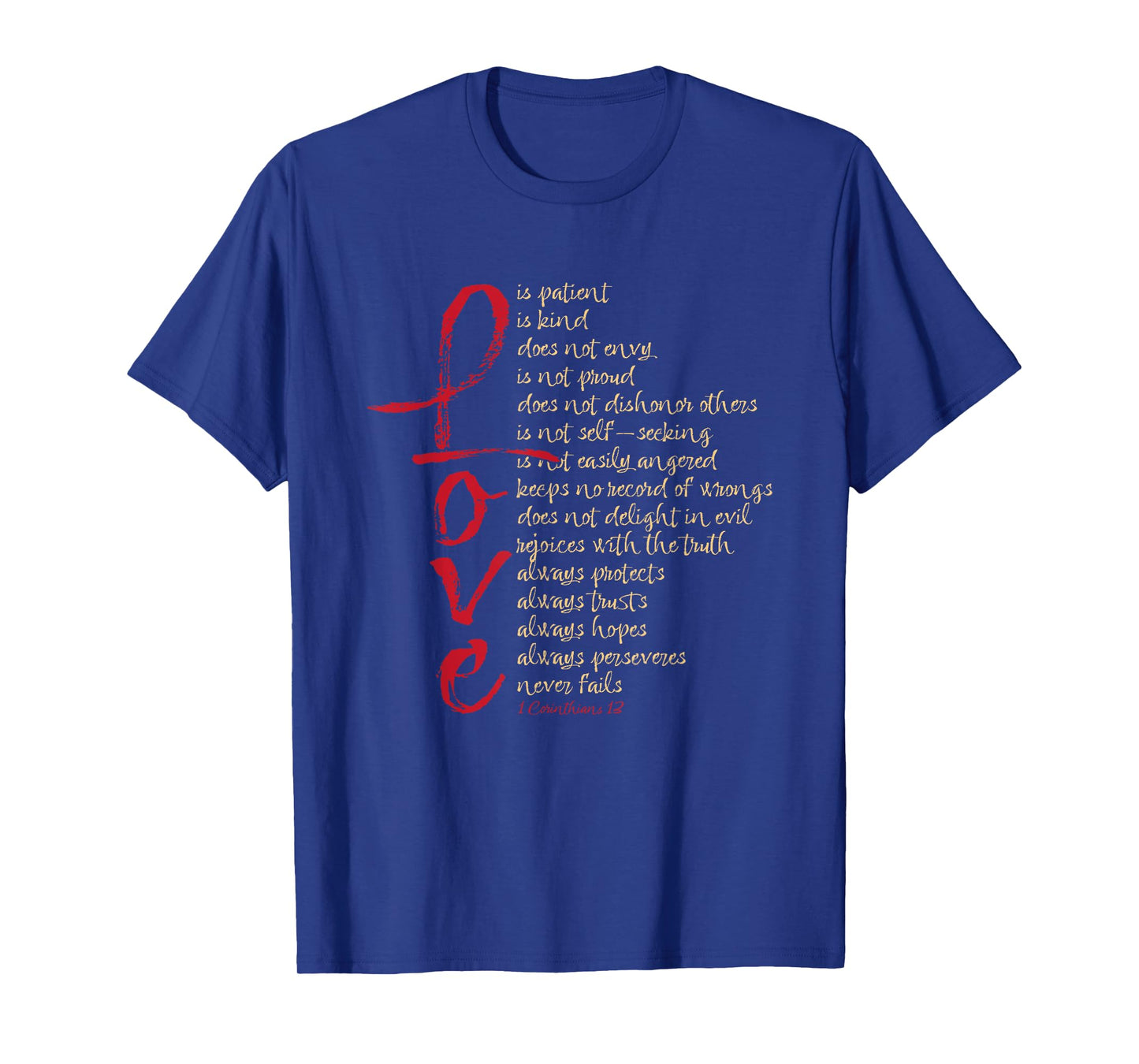 1 Corinthians 13 Bible Verse Love is Patient Love is Kind T-Shirt