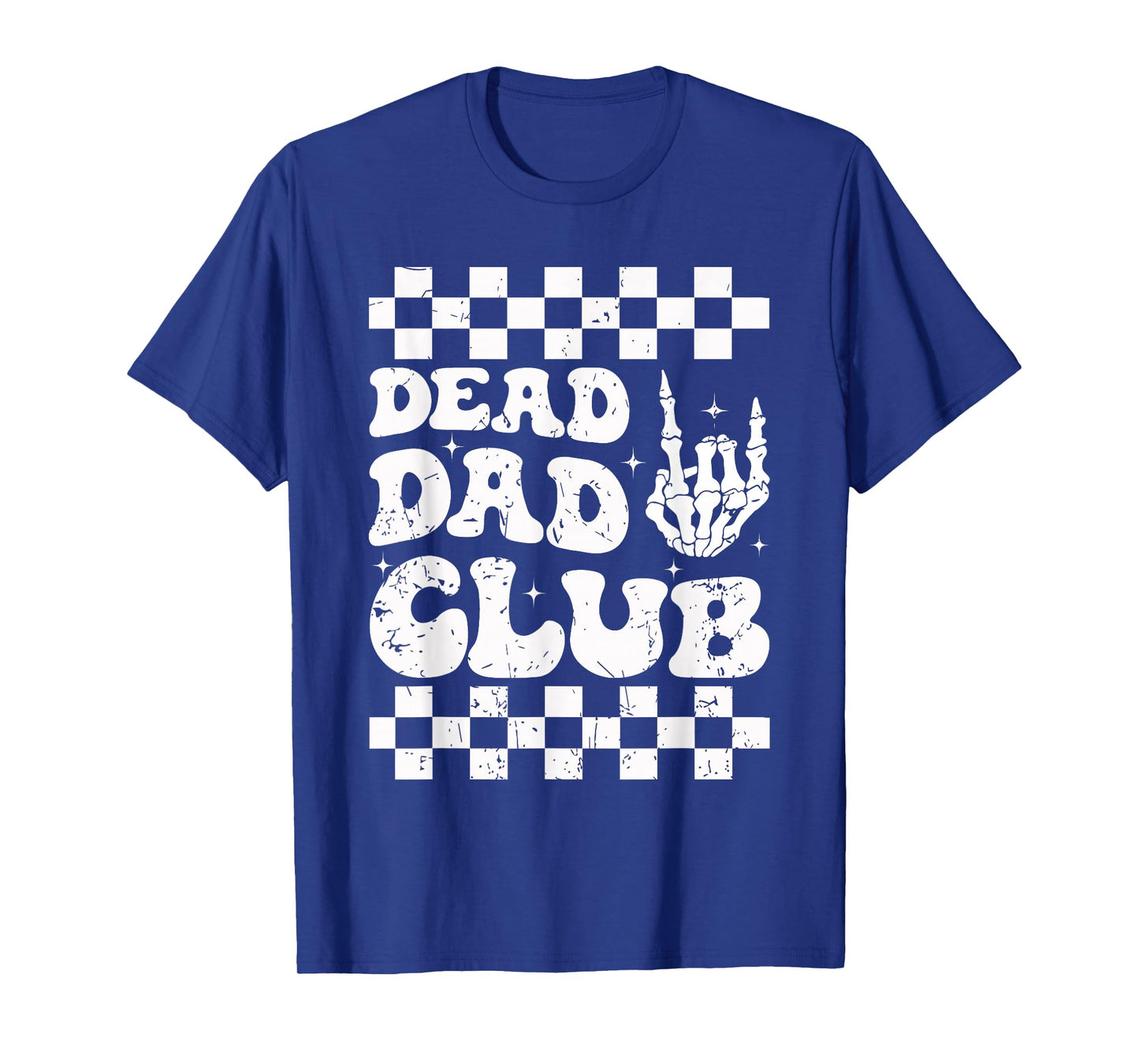Dead Dad Club Skeleton Hand Funny Dark Tee T-Shirt
