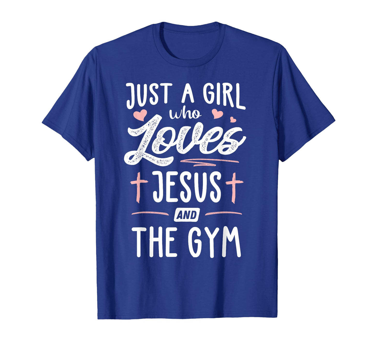 Just A Girl Who Loves Jesus And The Gym Gift Women T-Shirt