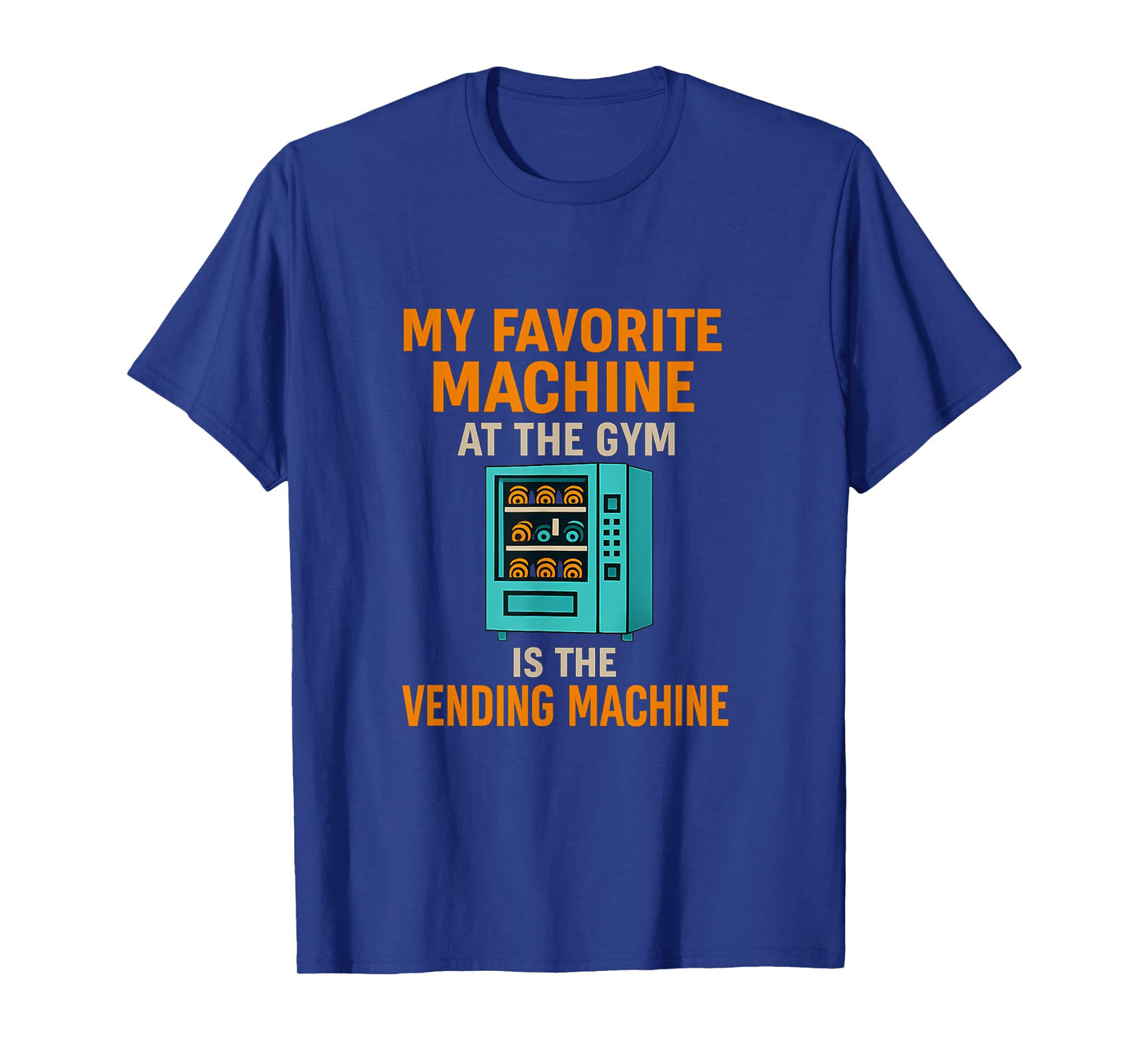 Christian Gym Vending Machine Workout Humor T-Shirt