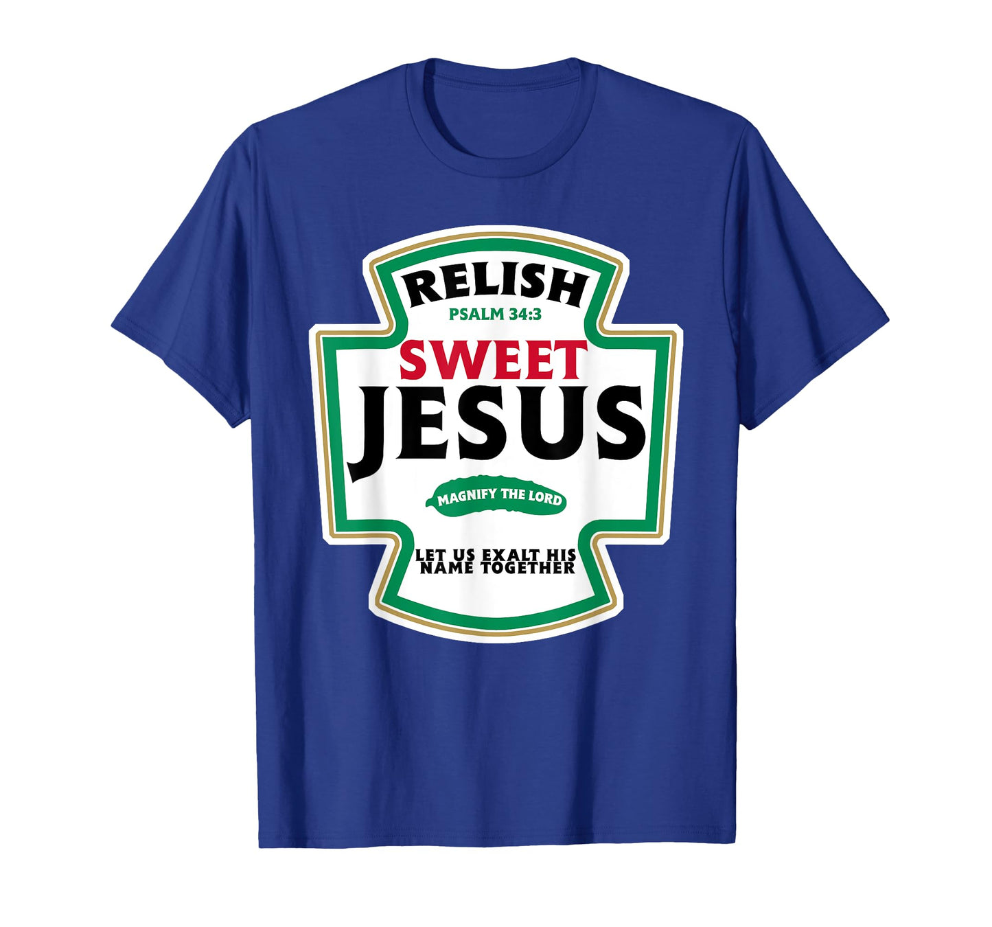 Relish Sweet Jesus T-Shirt