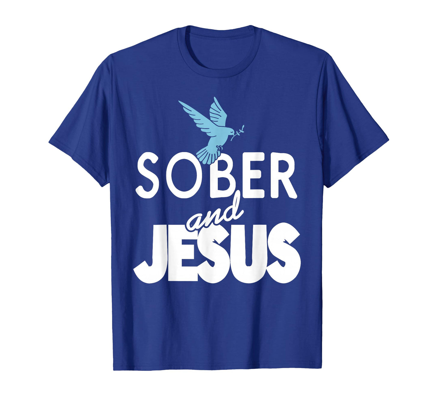 Sober and Jesus Faith Hope Recovery Christian Living T-Shirt