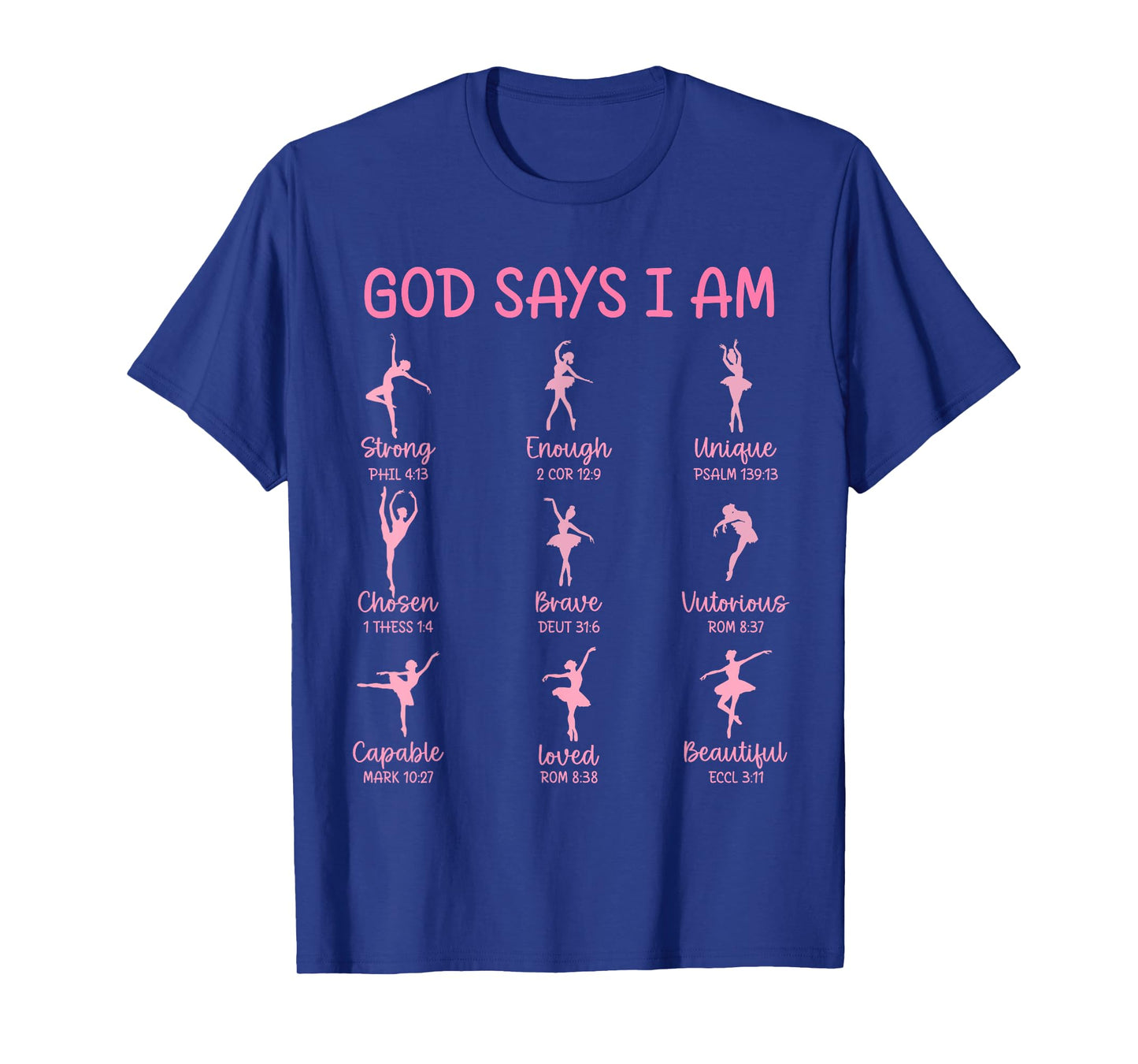 Christian God Says I Am Religious Gift For Ballet Dancer T-Shirt