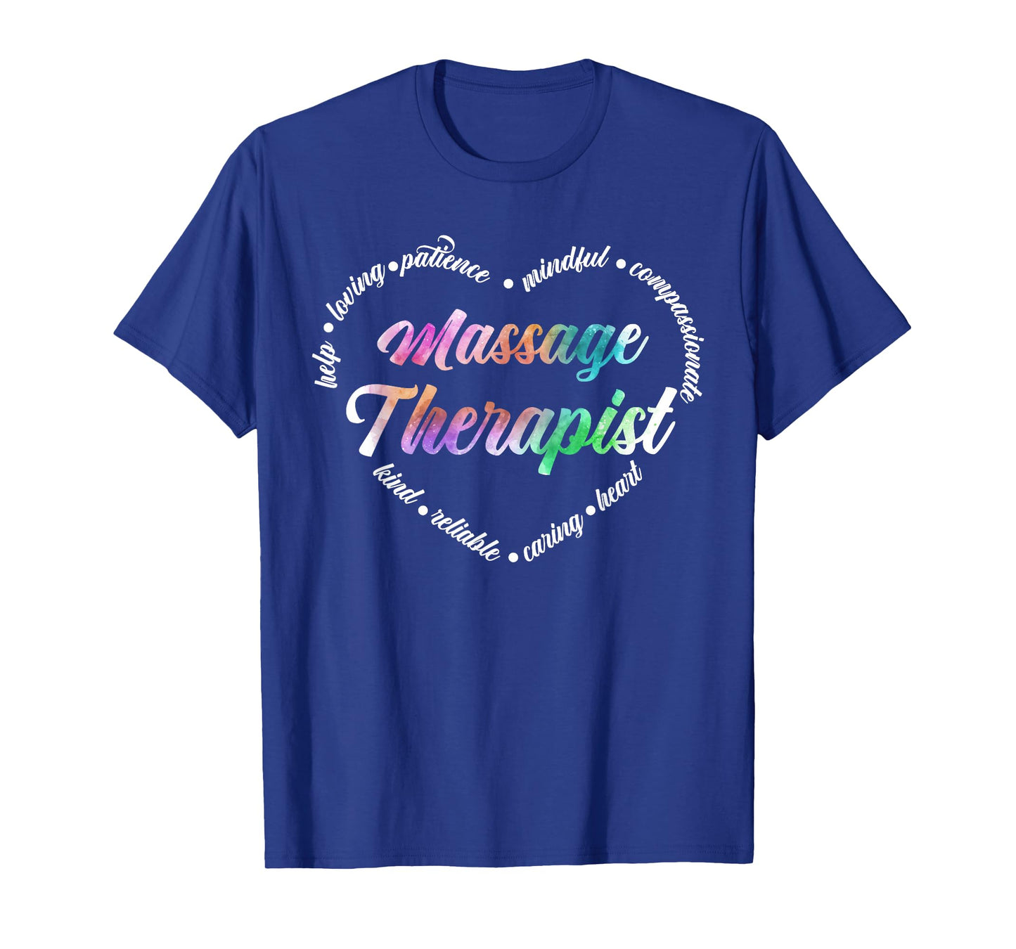 Massage Therapist Heart Word Cloud Massage Therapy Massager T-Shirt