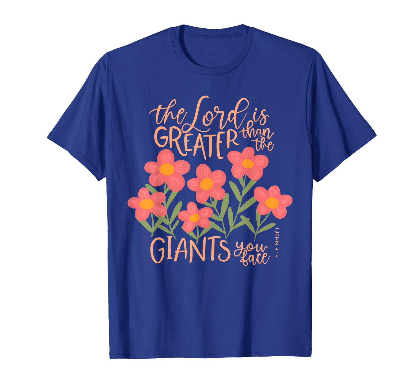 The Lord is Greater Than The Giants You Face Christian Jesus T-Shirt