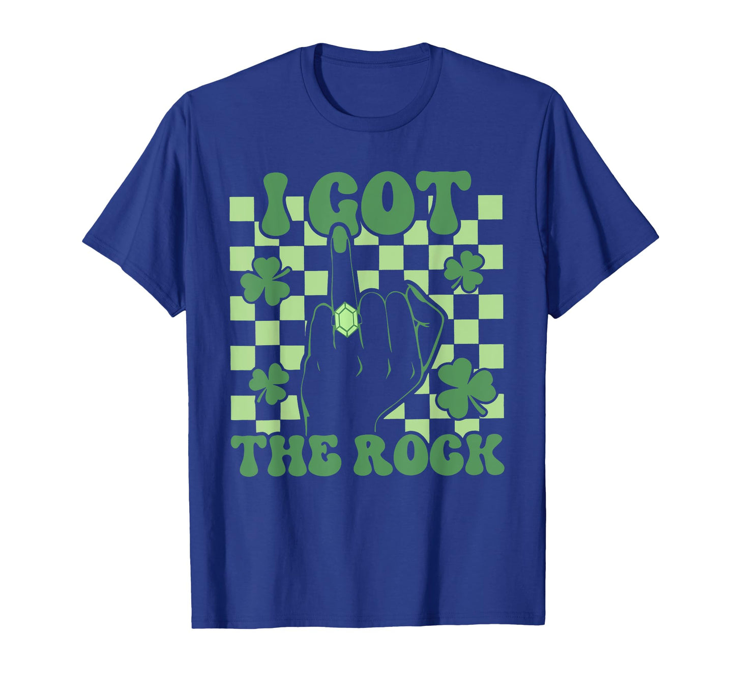 I Got The Rock St Patricks Day Bachelorette Party Girl Women T-Shirt