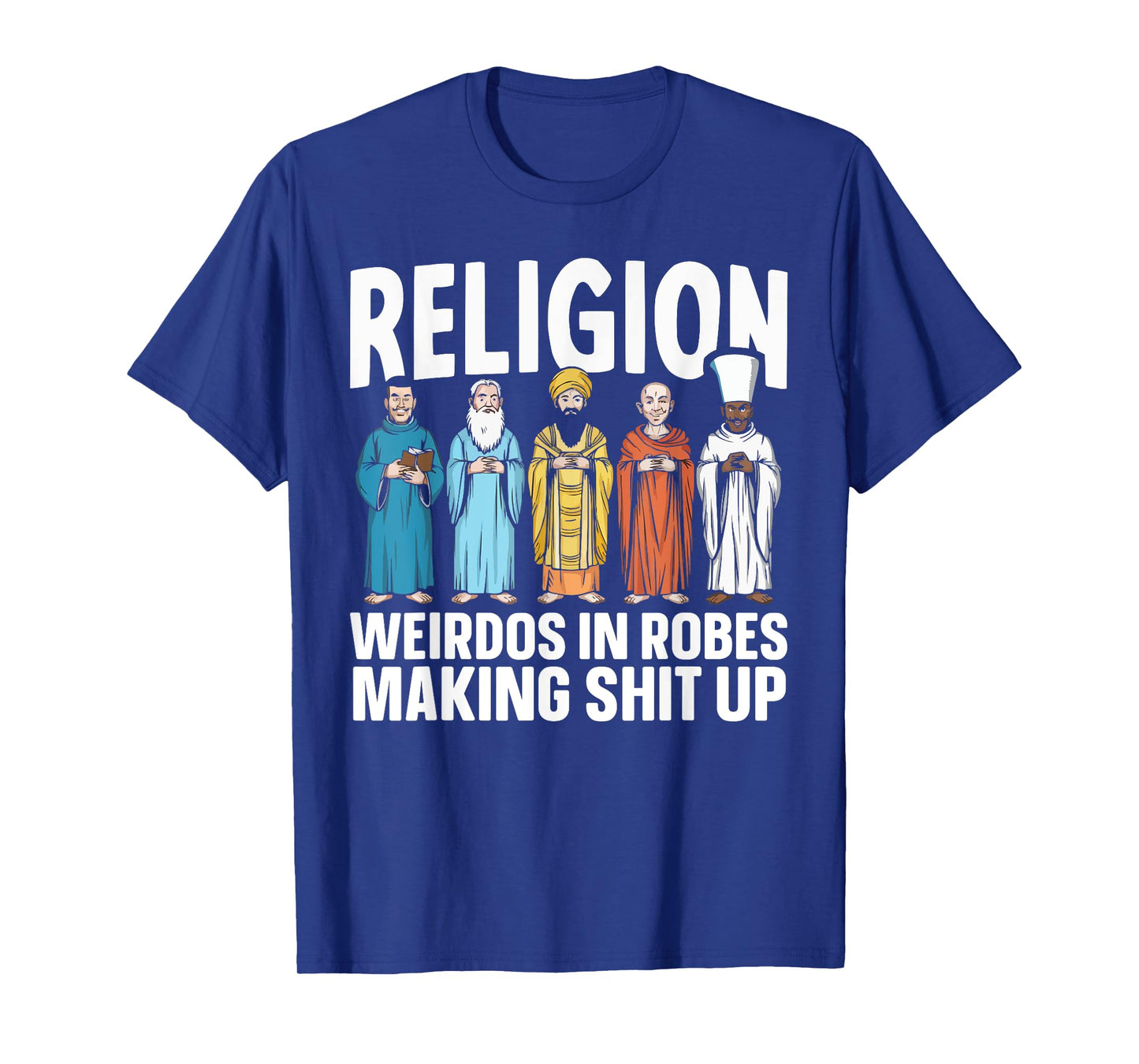 Atheism Anti-Religion Agnostic Freethinker Atheist T-Shirt