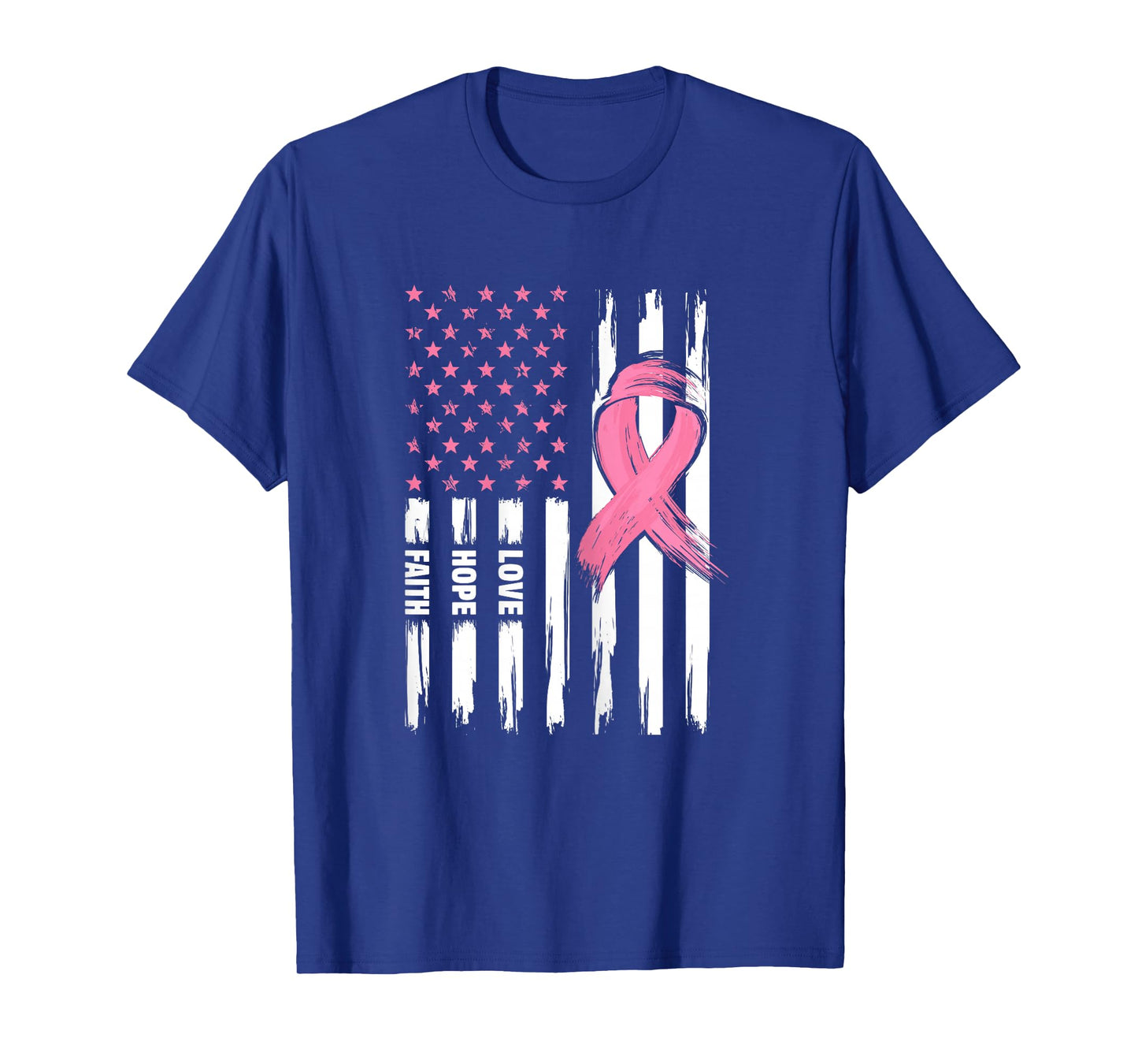 Love Hope Faith USA American Flag | Breast Cancer T-Shirt