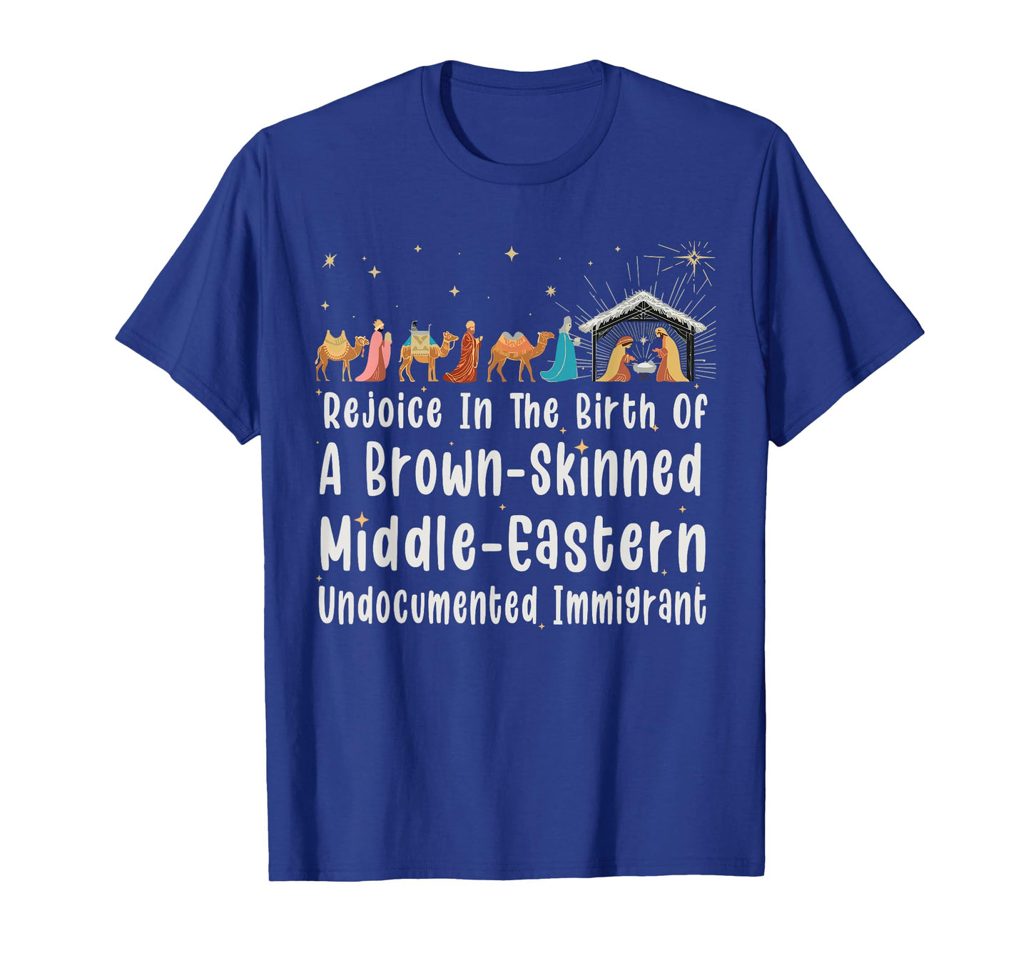 Rejoice In The Birth Of A Brown Skinned Christmas Jesus Xmas T-Shirt