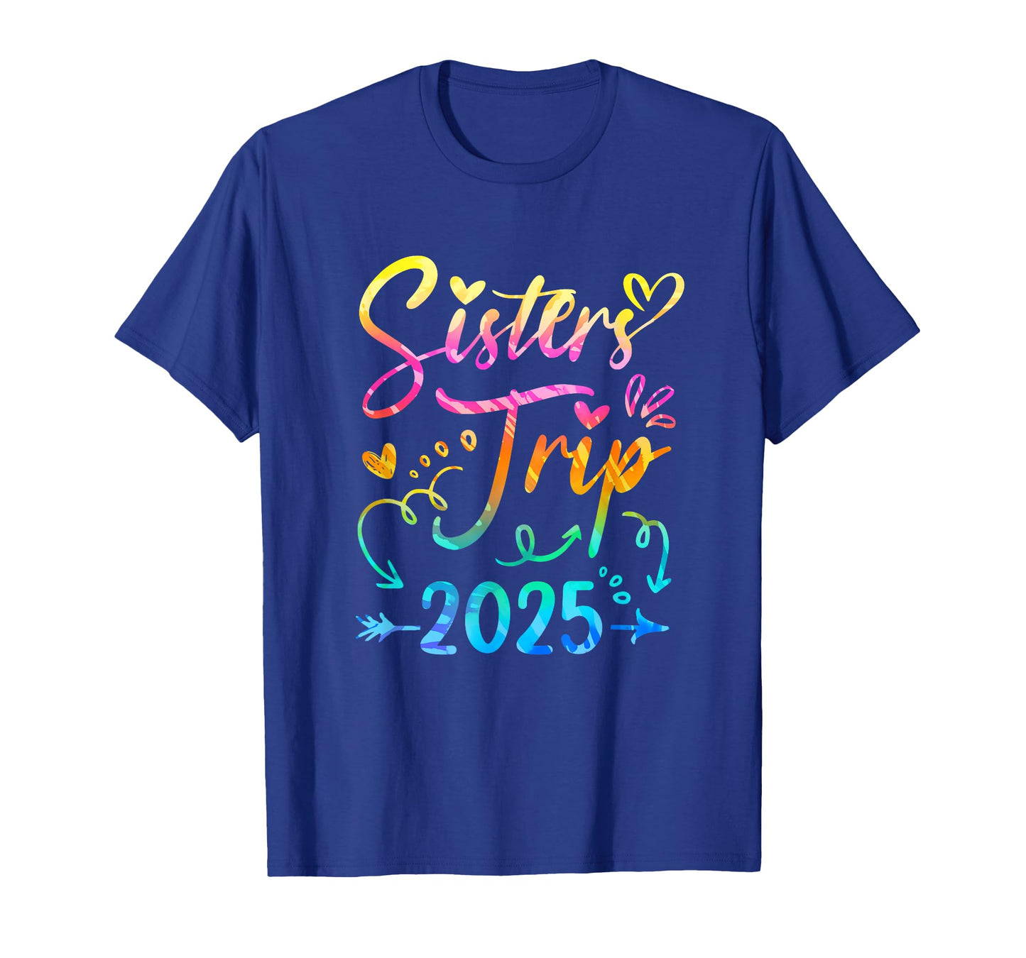 Sister's Road Trip 2025 Tie Dye Cute Sisters Weekend Trip T-Shirt