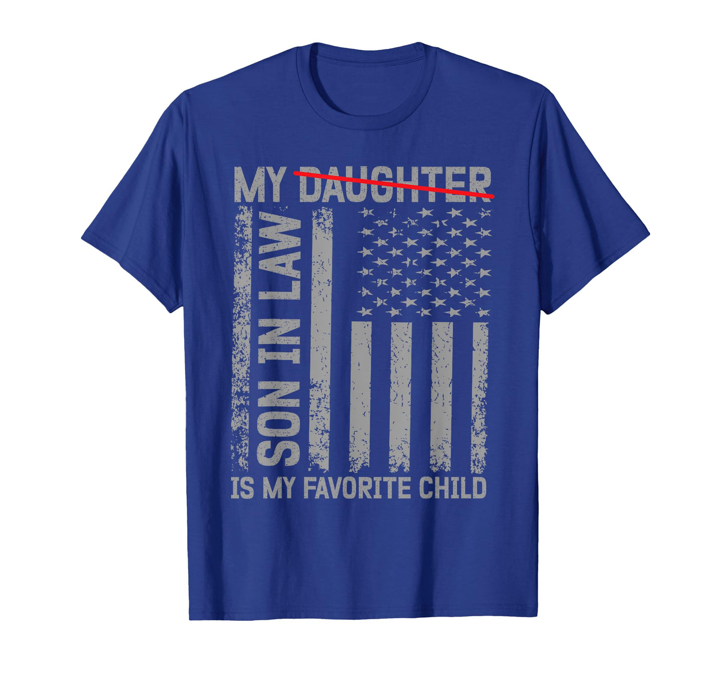 My Daughter In Law Is My Favorite Child Retro Vintage T-Shirt