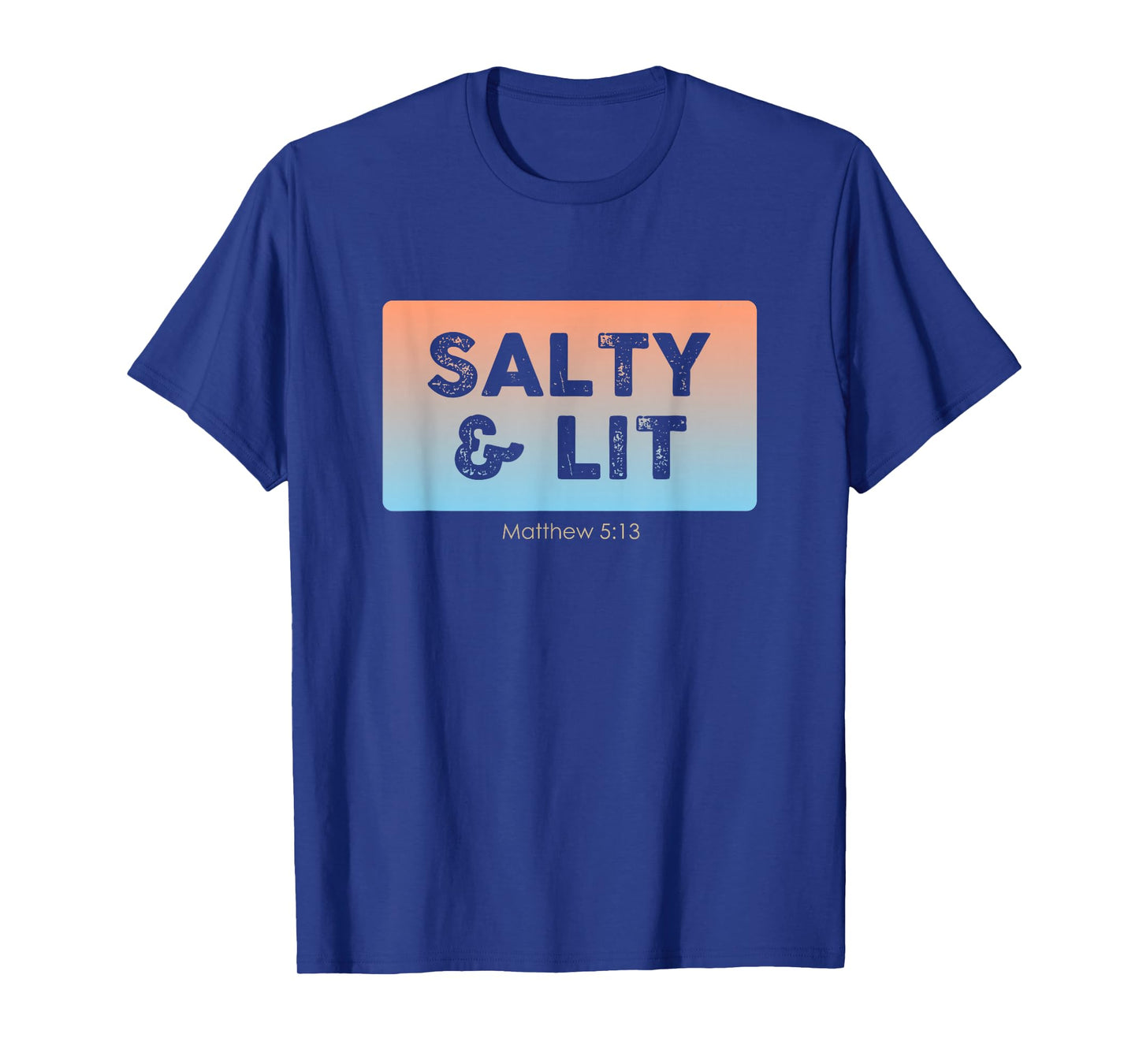 Funny Christian Gift Salty & Lit T-Shirt