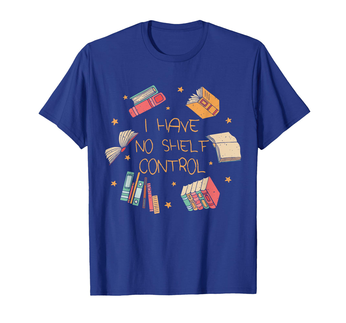 I Have No Shelf Control Funny Library Reading Lovers T-Shirt