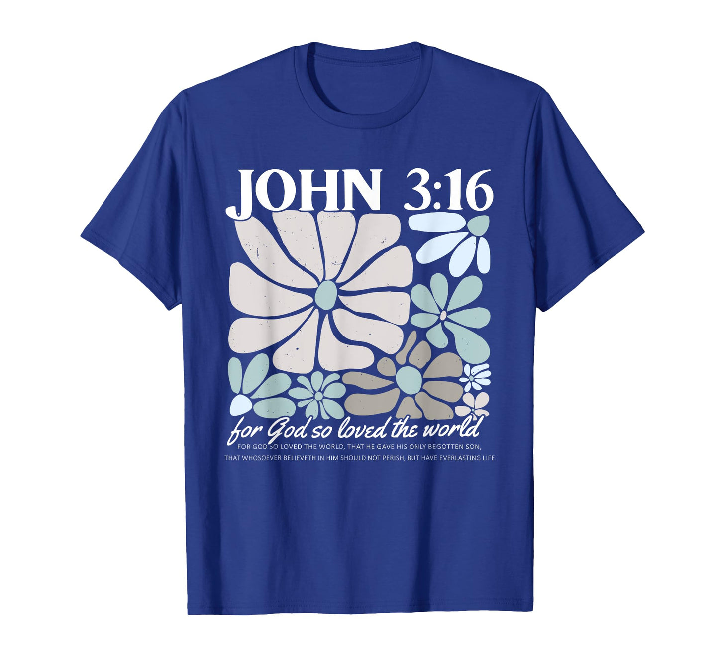 John 3:16 Bible Verse Christian Tee T-Shirt
