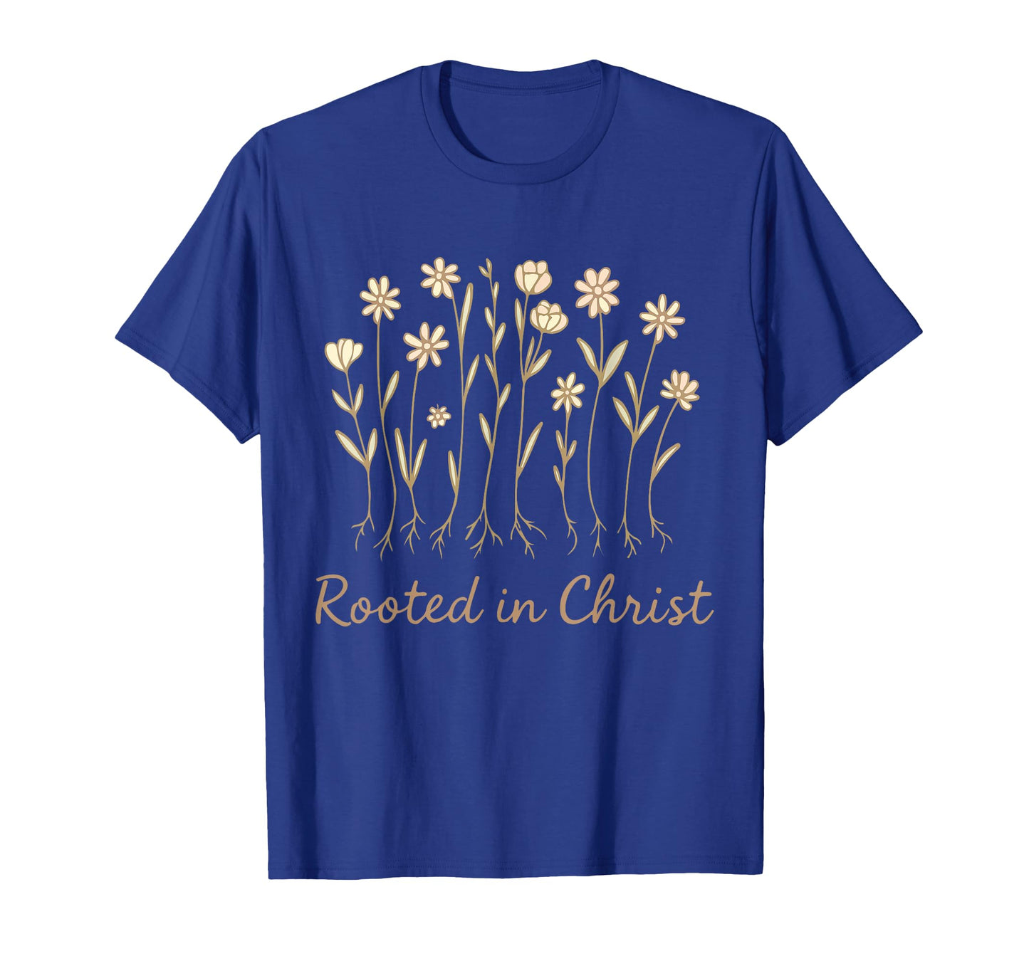 Rooted in Christ Flowers Christian Girl God Daughter Toddler T-Shirt