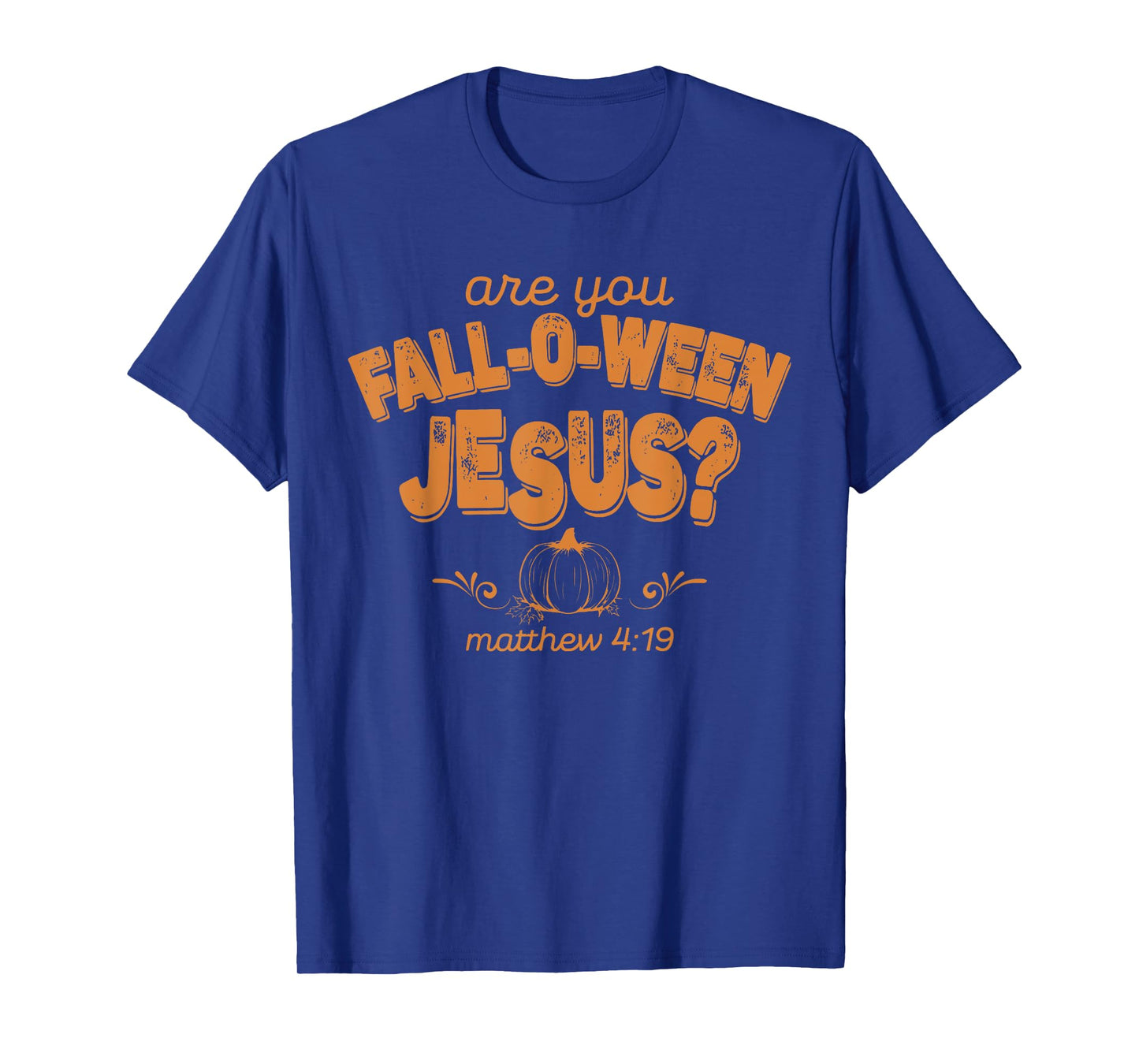 are You Fall-o-ween Jesus Retro Fall Religious Christian T-Shirt