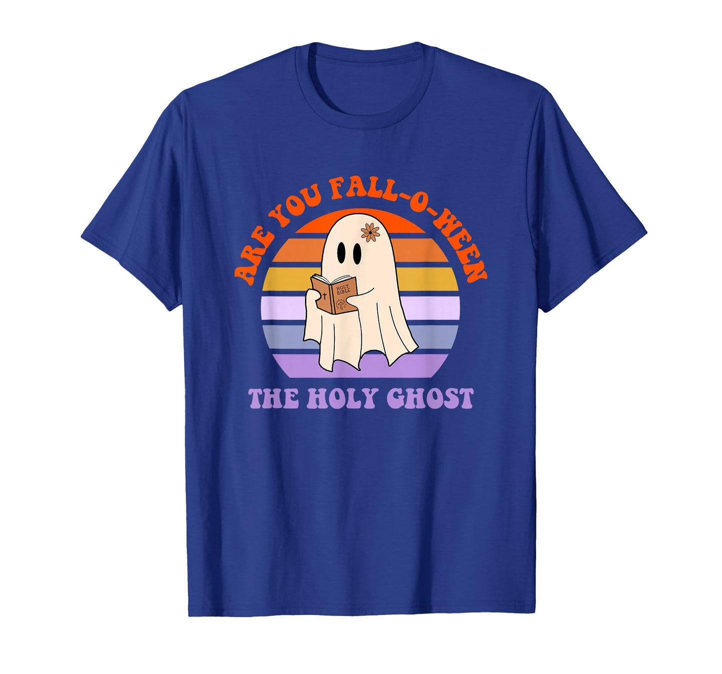 are You Fall-O-Ween The Holy Ghost T-Shirt