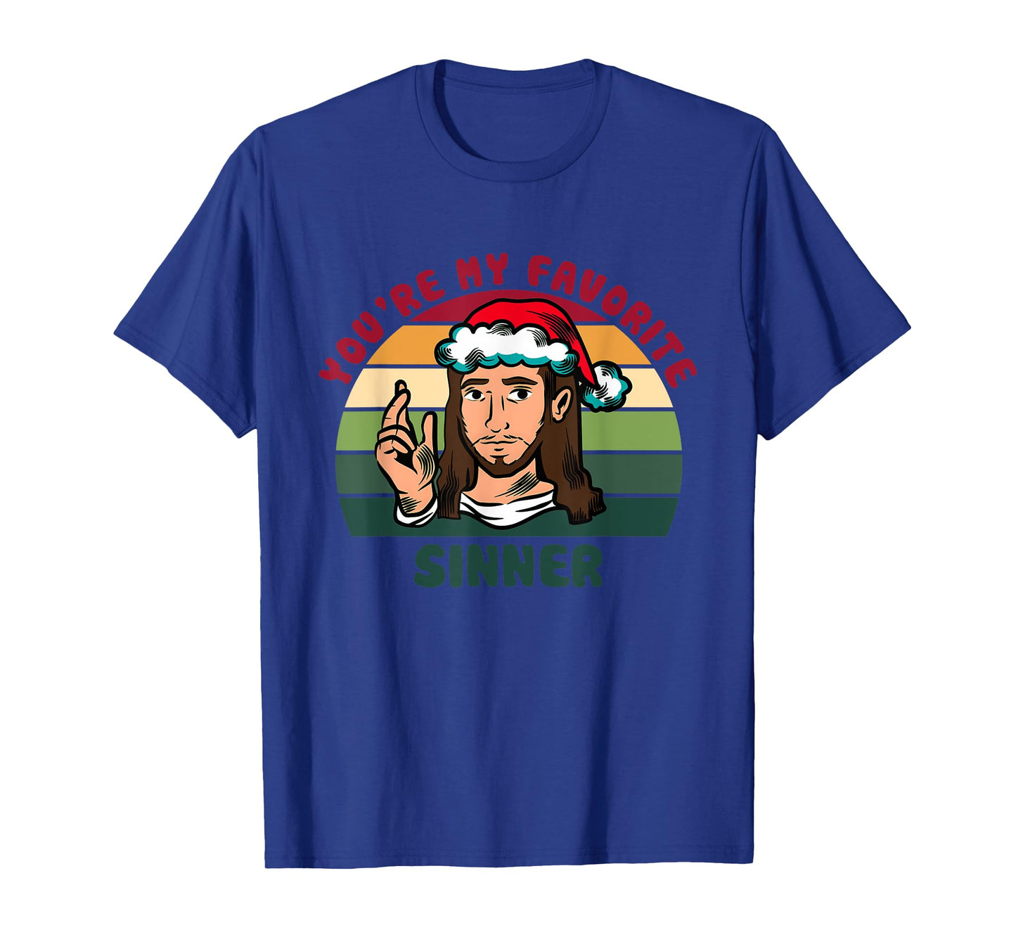 You're My Favorite Sinner Jesus Christ Christmas Xmas Retro T-Shirt
