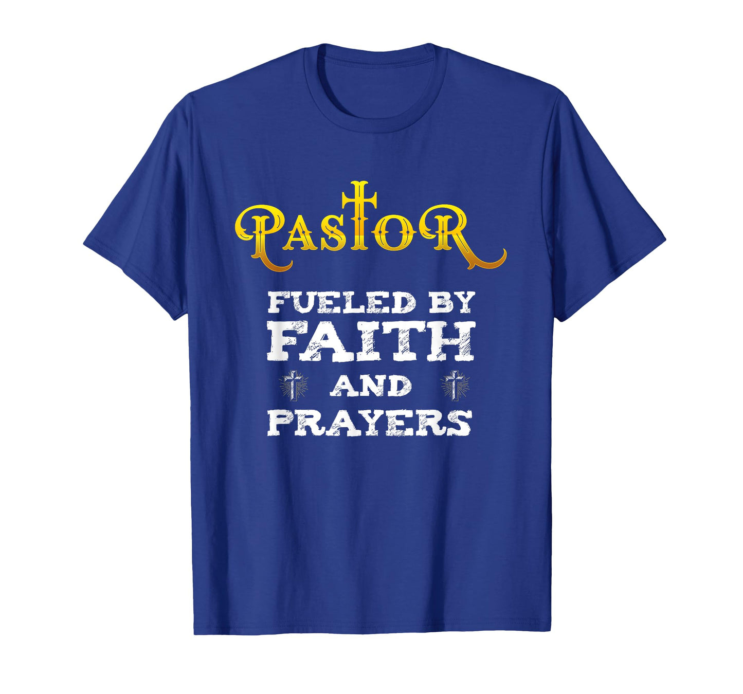 Pastor Fueled By Faith And Prayers TShirt Appreciation Gift T-Shirt