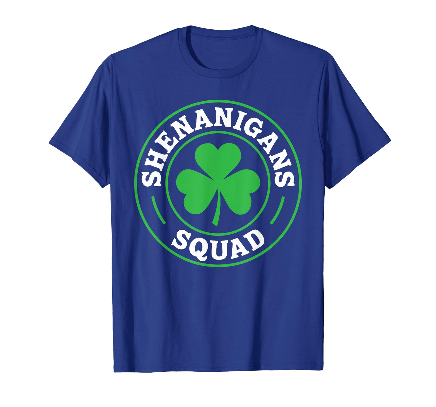 Shenanigans Squad Shirt Men Women Kids St Patricks Day T-Shirt