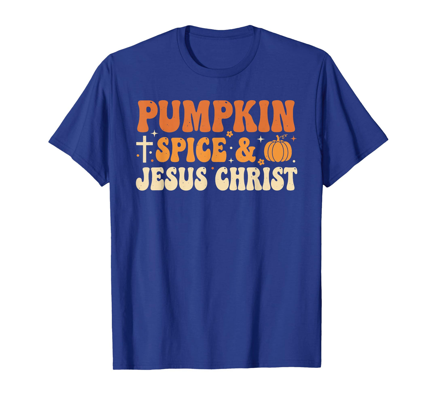 Pumpkin Spice and Jesus Christ Retro Autumn Faith Design T-Shirt