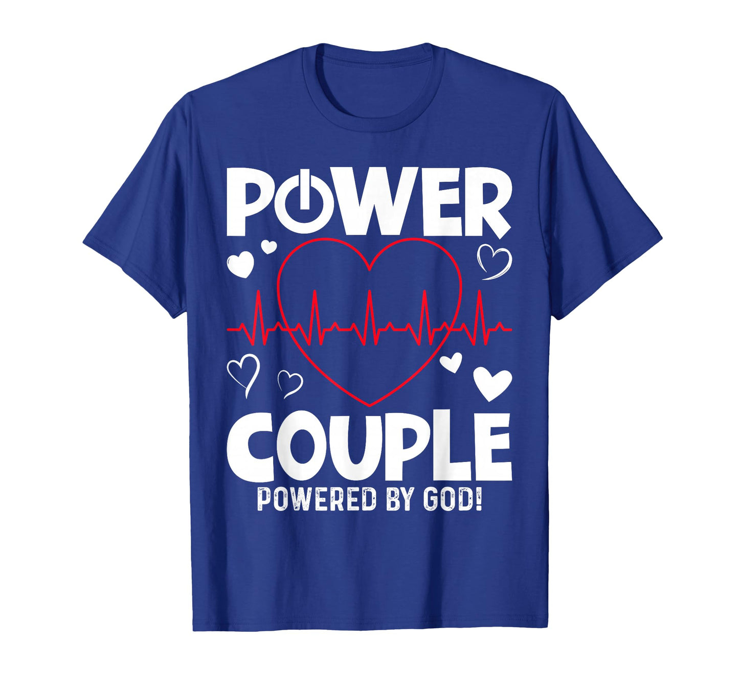 Power Couple Christian Couples Matching Valentines Day T-Shirt
