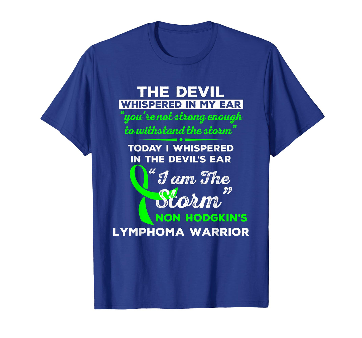 I Am the Storm Non Hodgkin's Lymphoma Warrior T-Shirt T-Shirt