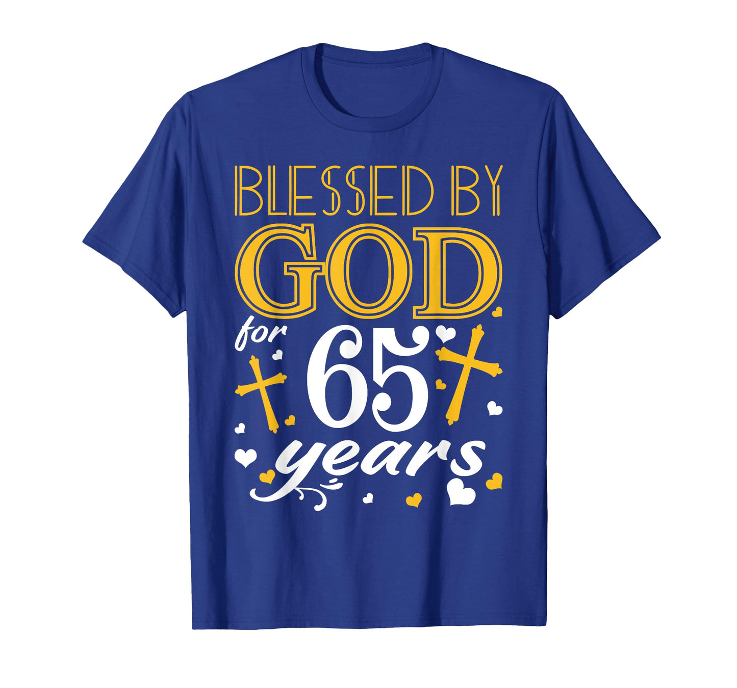 Vintage Blessed By God For 65 Years Happy 65th Birthday T-Shirt