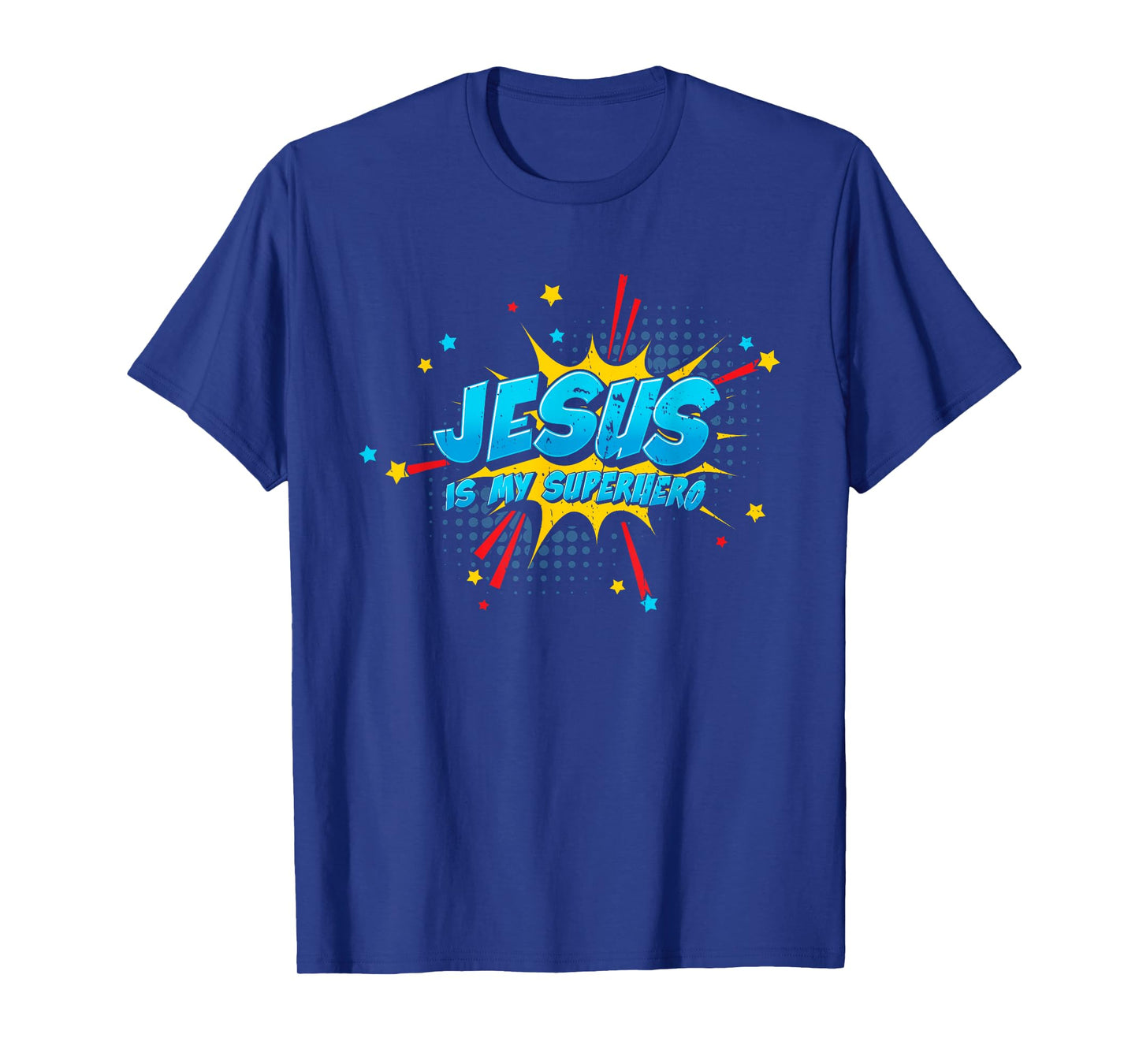 Jesus is My Superhero - Christian Religious T-Shirt