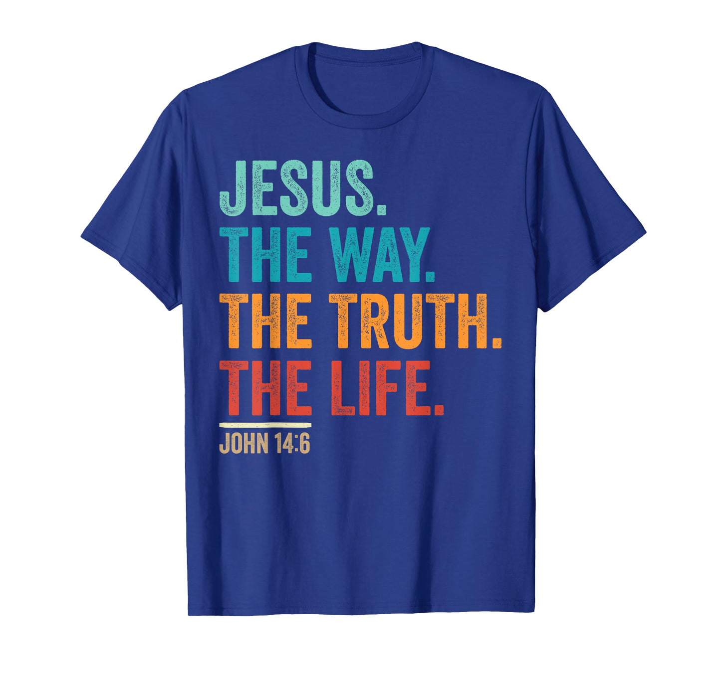 Christian Worship Women Men Kids Jesus The Way Truth Life T-Shirt