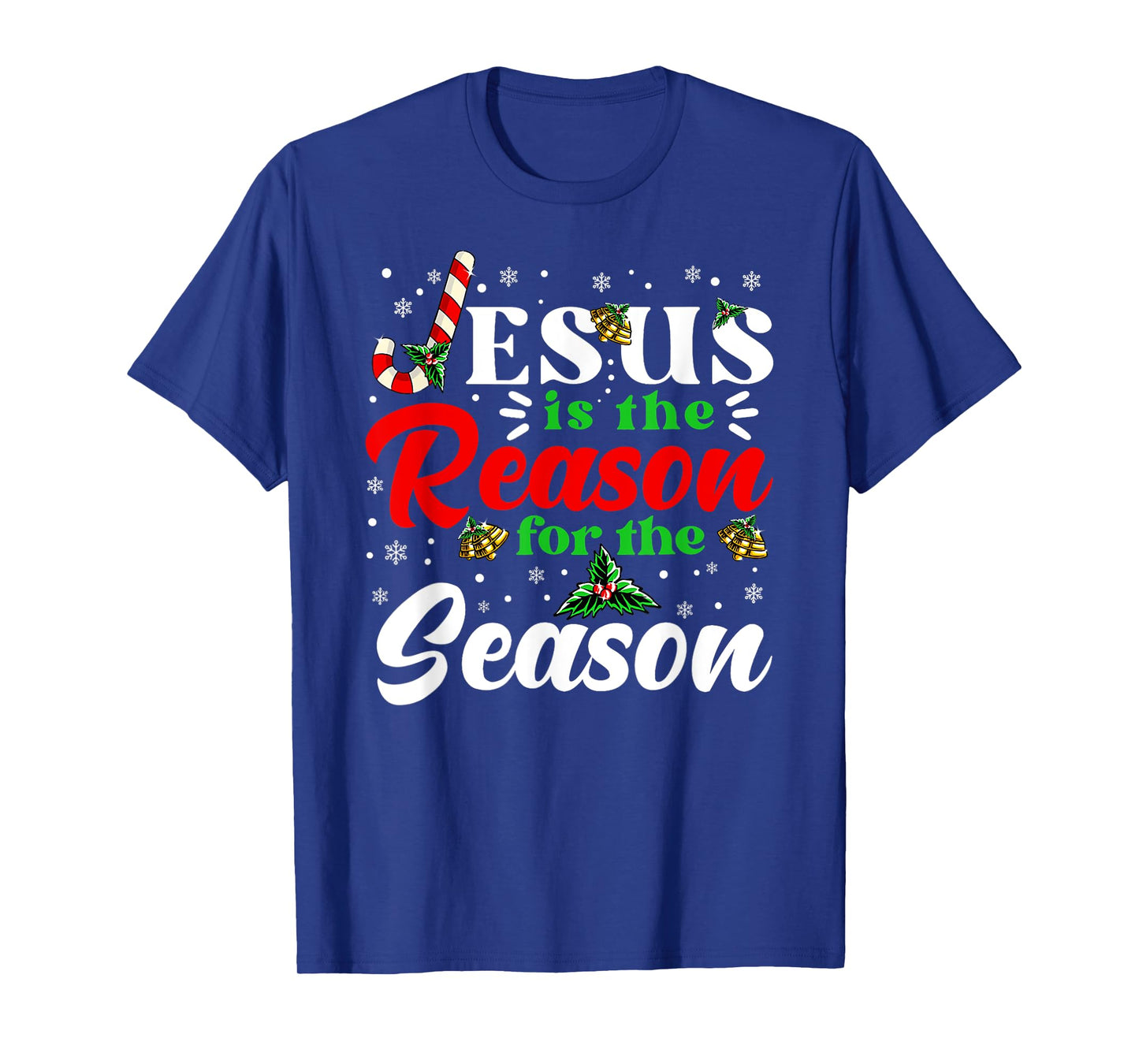 Jesus Is The Reason For The Season Christmas X Mas Christian T-Shirt
