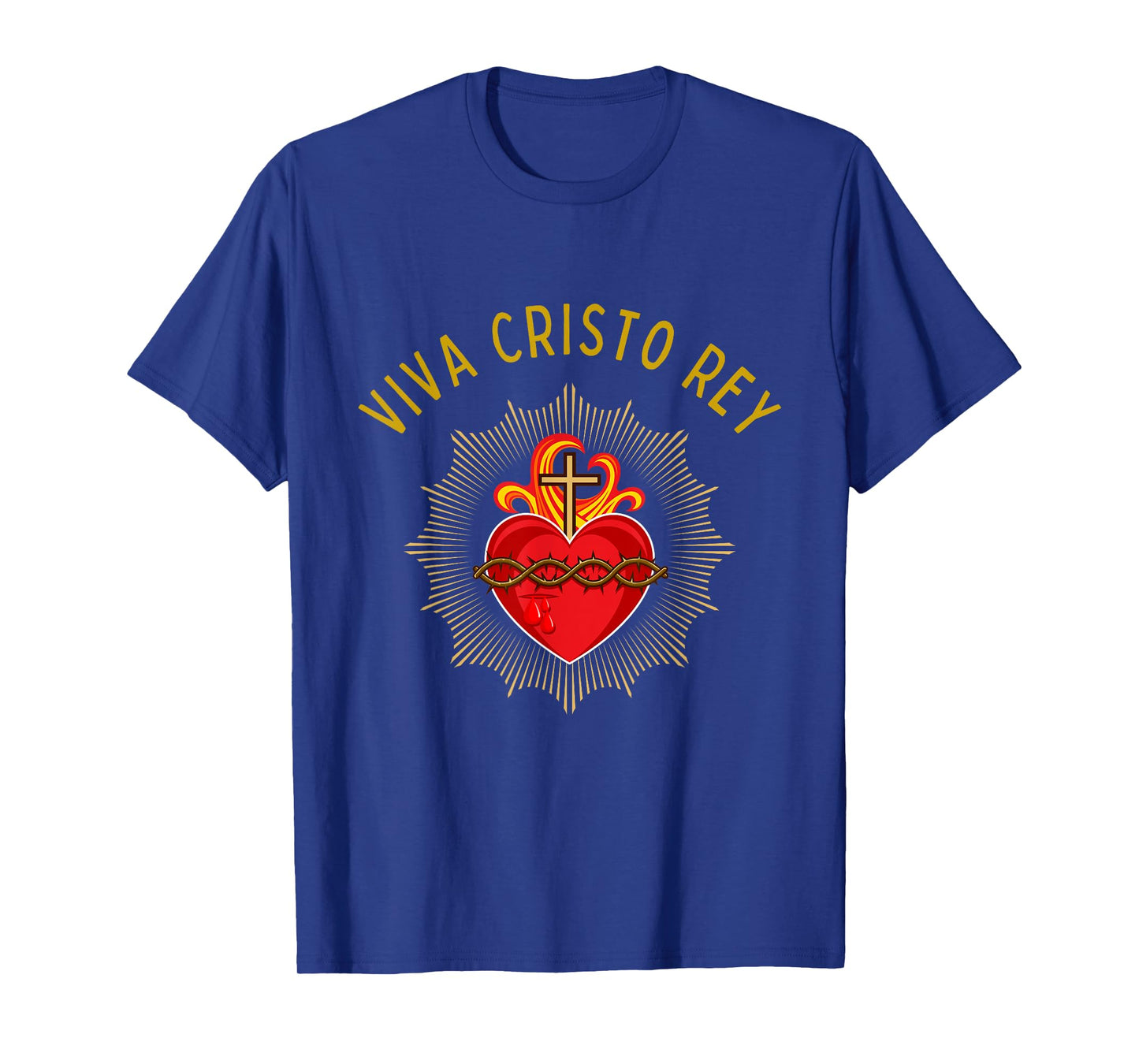 Roman Catholic Sacred Heart Viva Cristo Rey T-Shirt