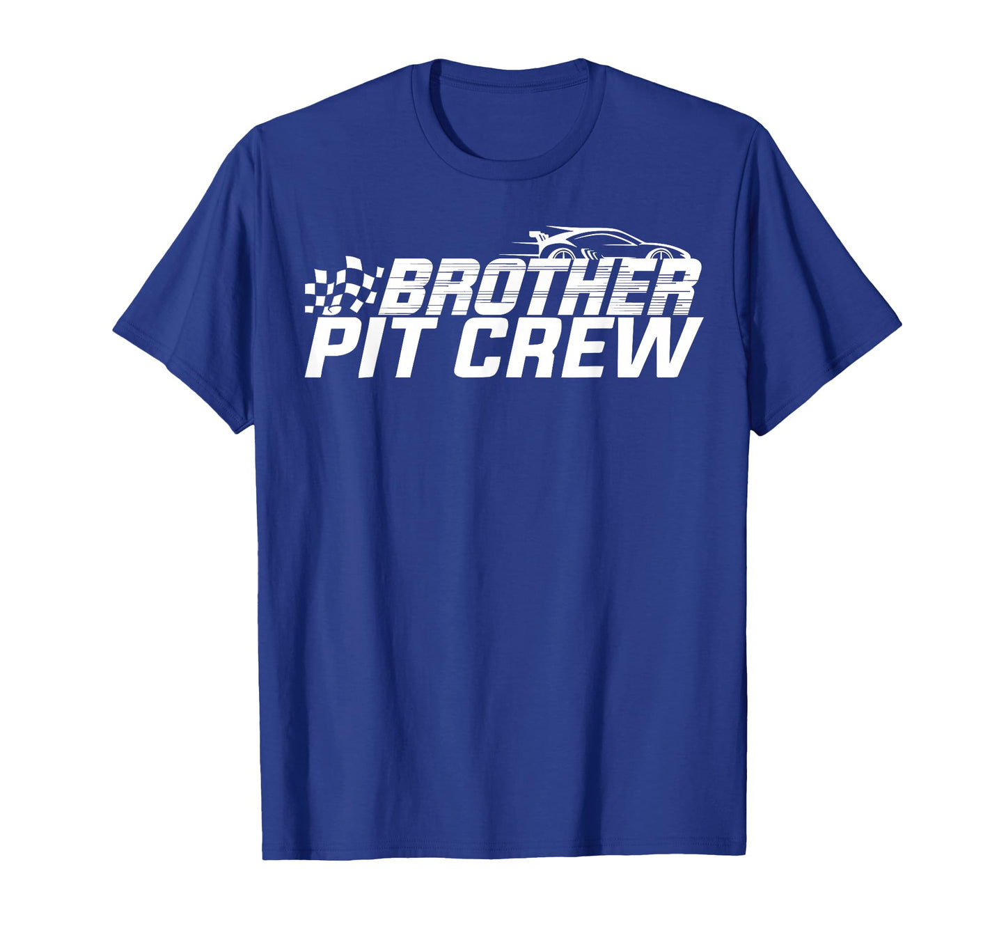 Brother Pit Crew Race Car Birthday Family Racing Adult Kid T-Shirt