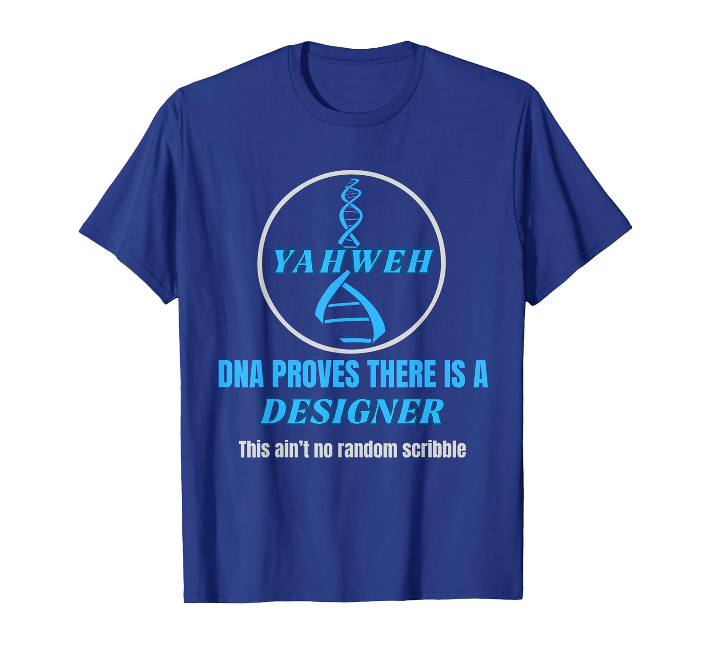 Yahweh There is a Designer Inspirational Faith for Men&Women T-Shirt