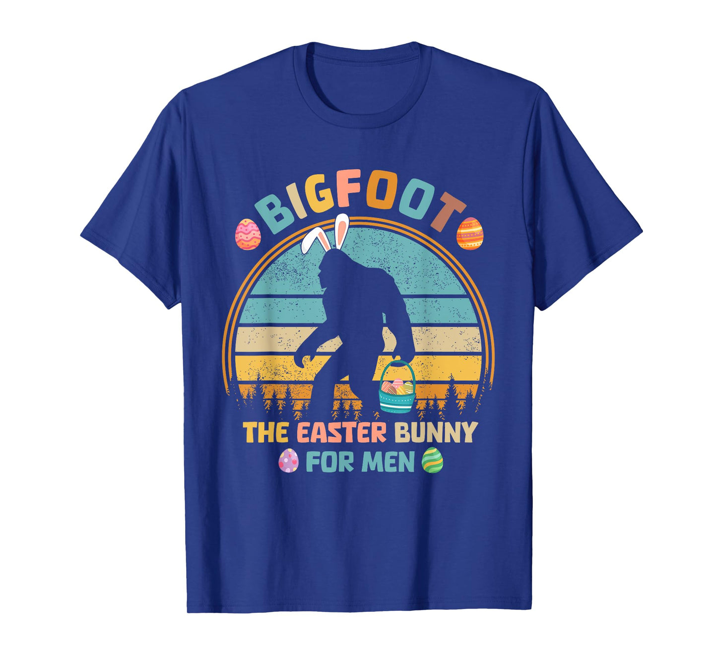 Bigfoot The Easter Bunny For Men Funny Sasquatch Easter T-Shirt