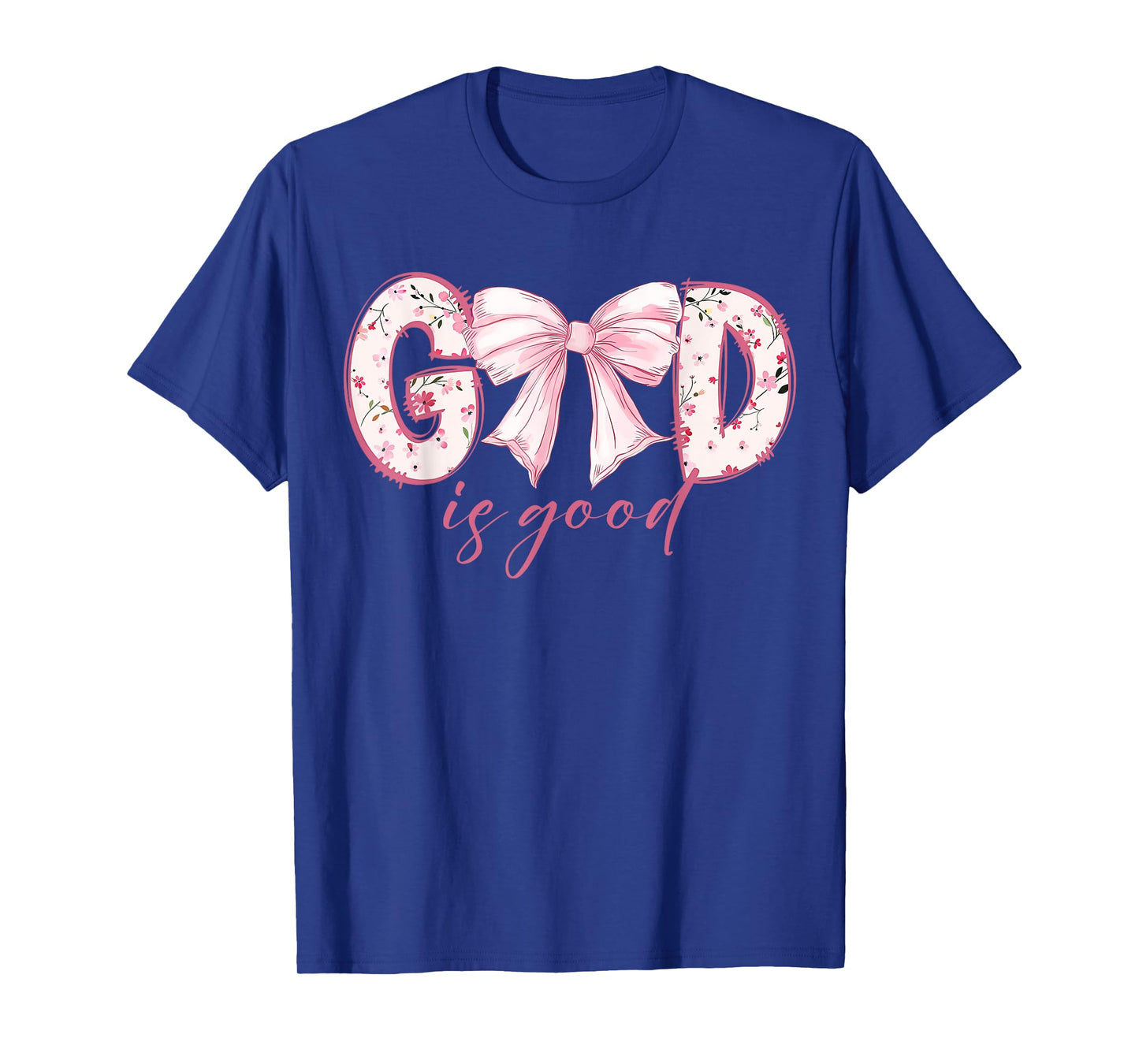 God Is Good Pink Coquette Bow Bible Verse T-Shirt