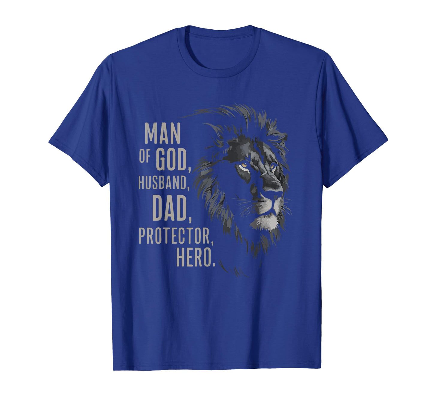 Man Of God Husband Dad Protector Hero Dad Christian T-Shirt