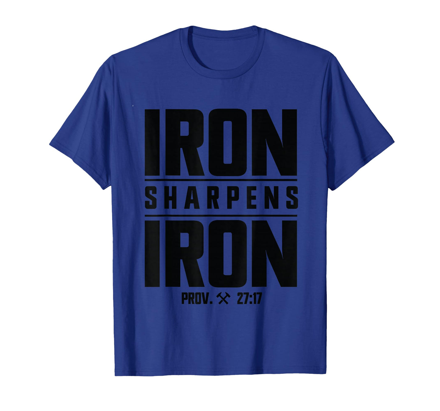 Iron Sharpens Iron Christian Men Bible Scripture Gym Workout T-Shirt