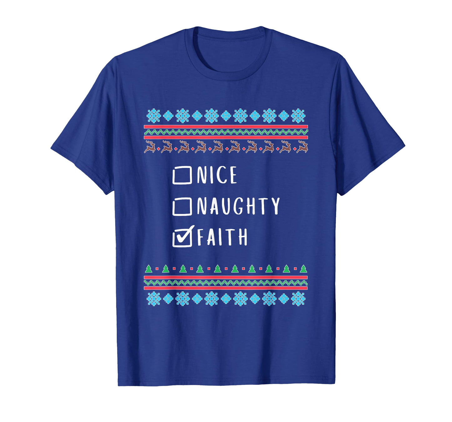 Nice, Naughty, Faith Christmas Ugly Sweater Style T-Shirt