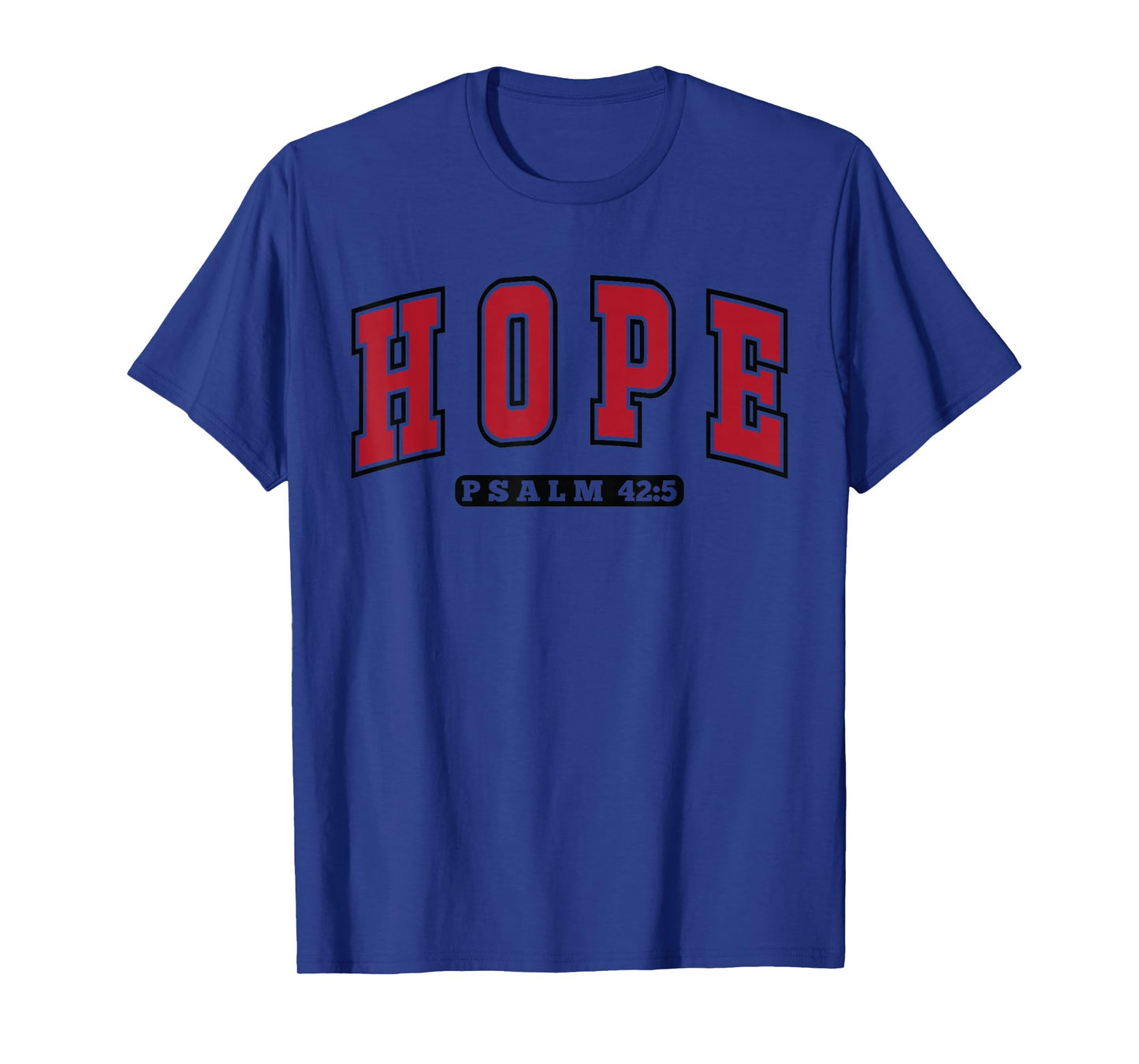 Inspirational Hope Christian - Bible Verse Faith Religious T-Shirt