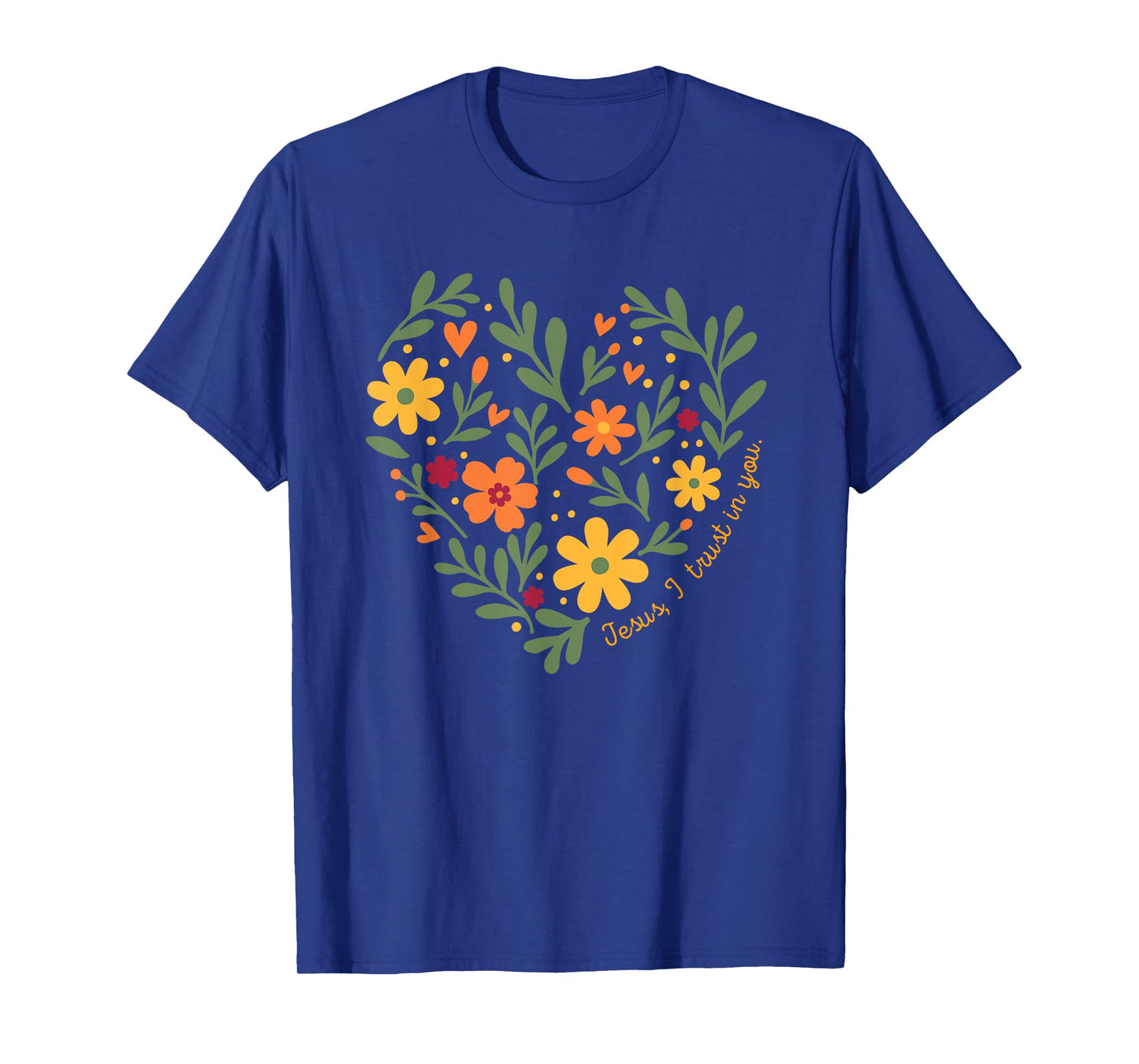 Jesus I Trust in You Heart Flowers Women Girls Christian T-Shirt