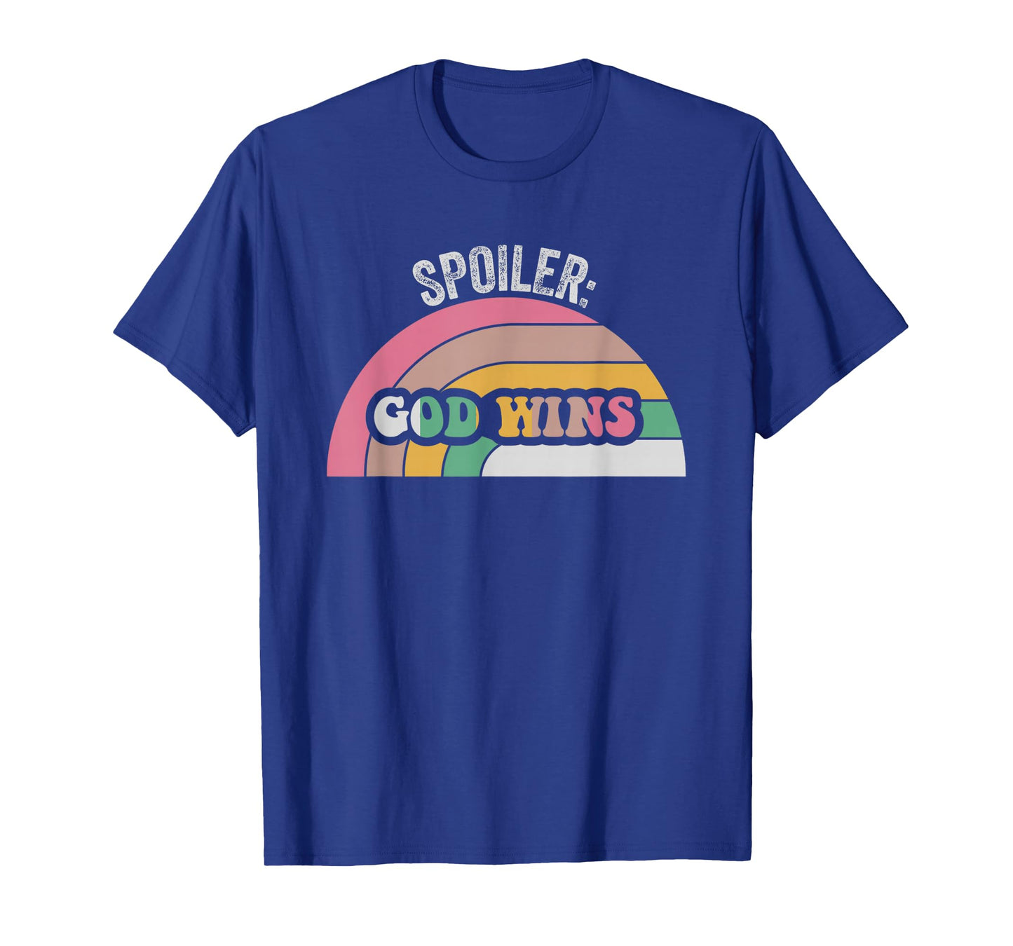 Spoiler God Wins Rainbow Inspiration T-Shirt