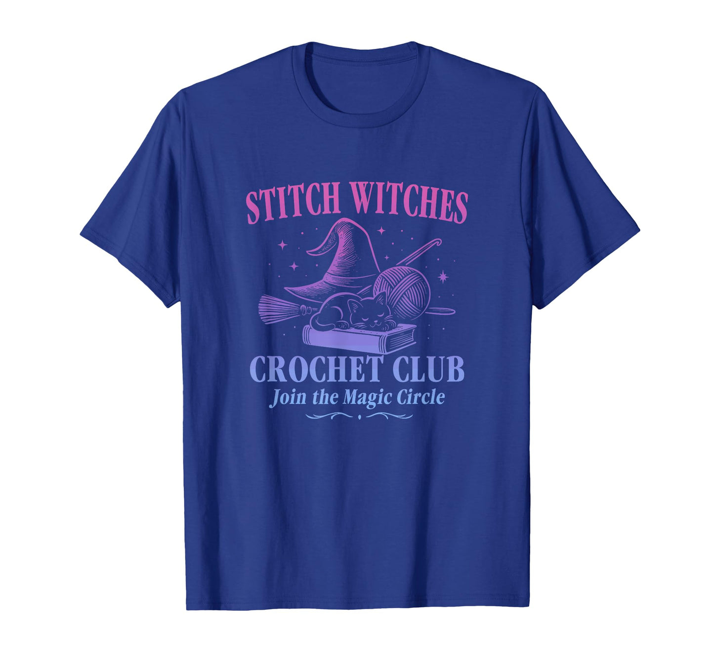 Stitch Witches Crochet Club Join The Magic Circle Design T-Shirt