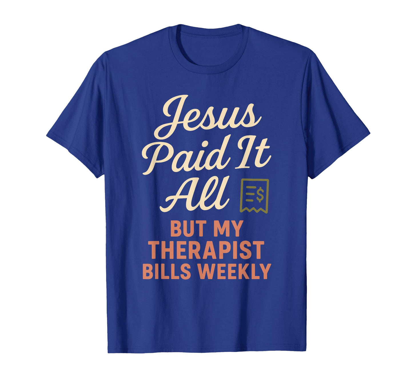 Jesus and Therapy Faith Healing Bible Boundaries Prayer T-Shirt