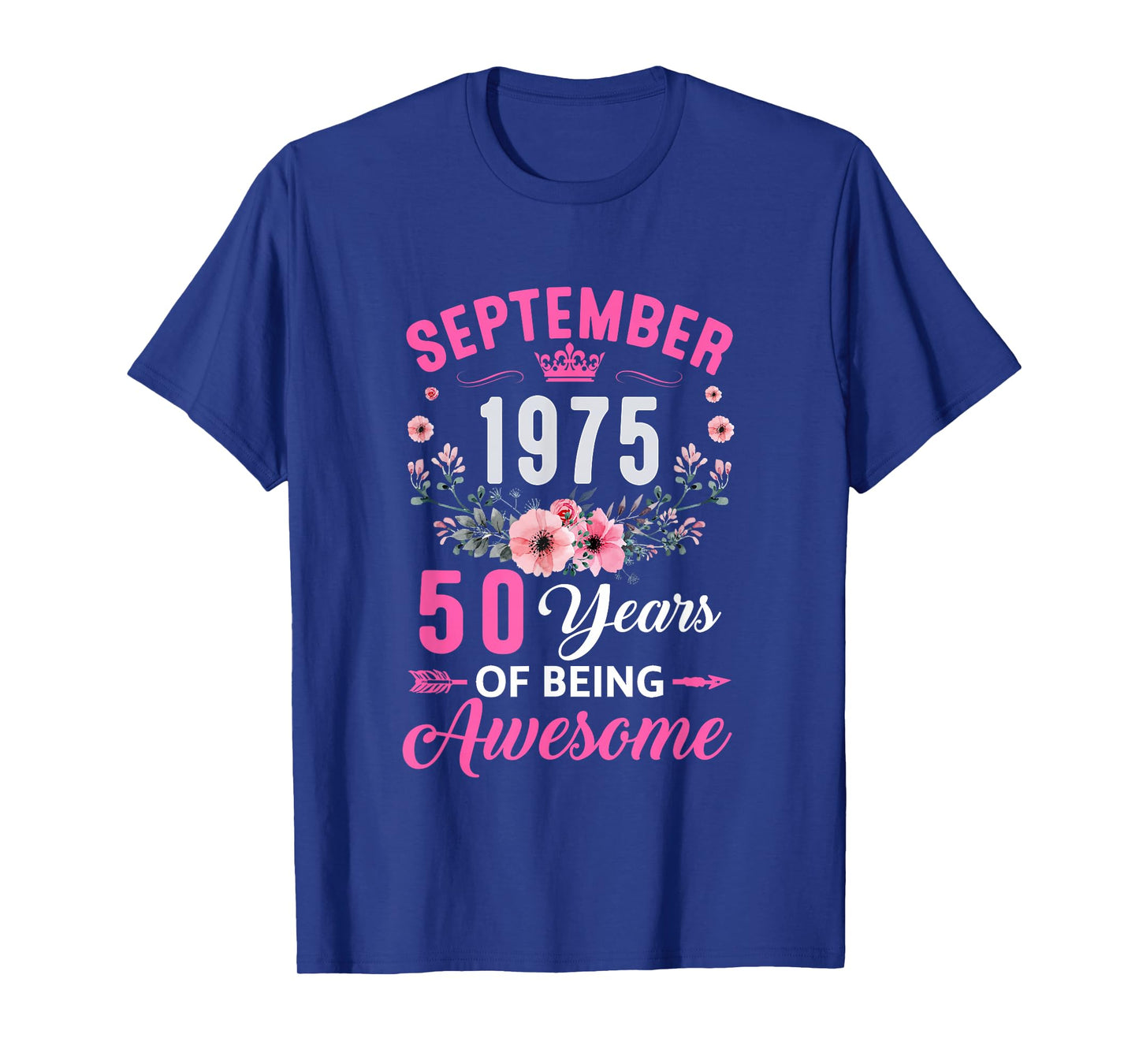 Awesome Since 1975 50 Years Old September 50Th Birthday T-Shirt
