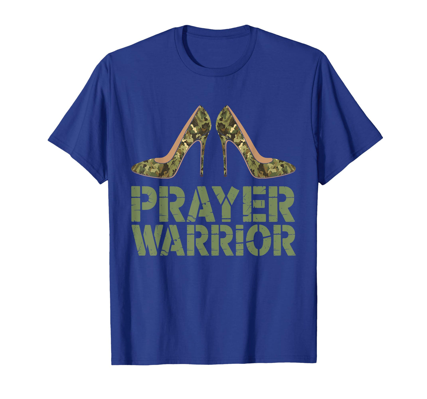 Camo Heels Prayer Warrior Faith God Jesus Christian Women T-Shirt