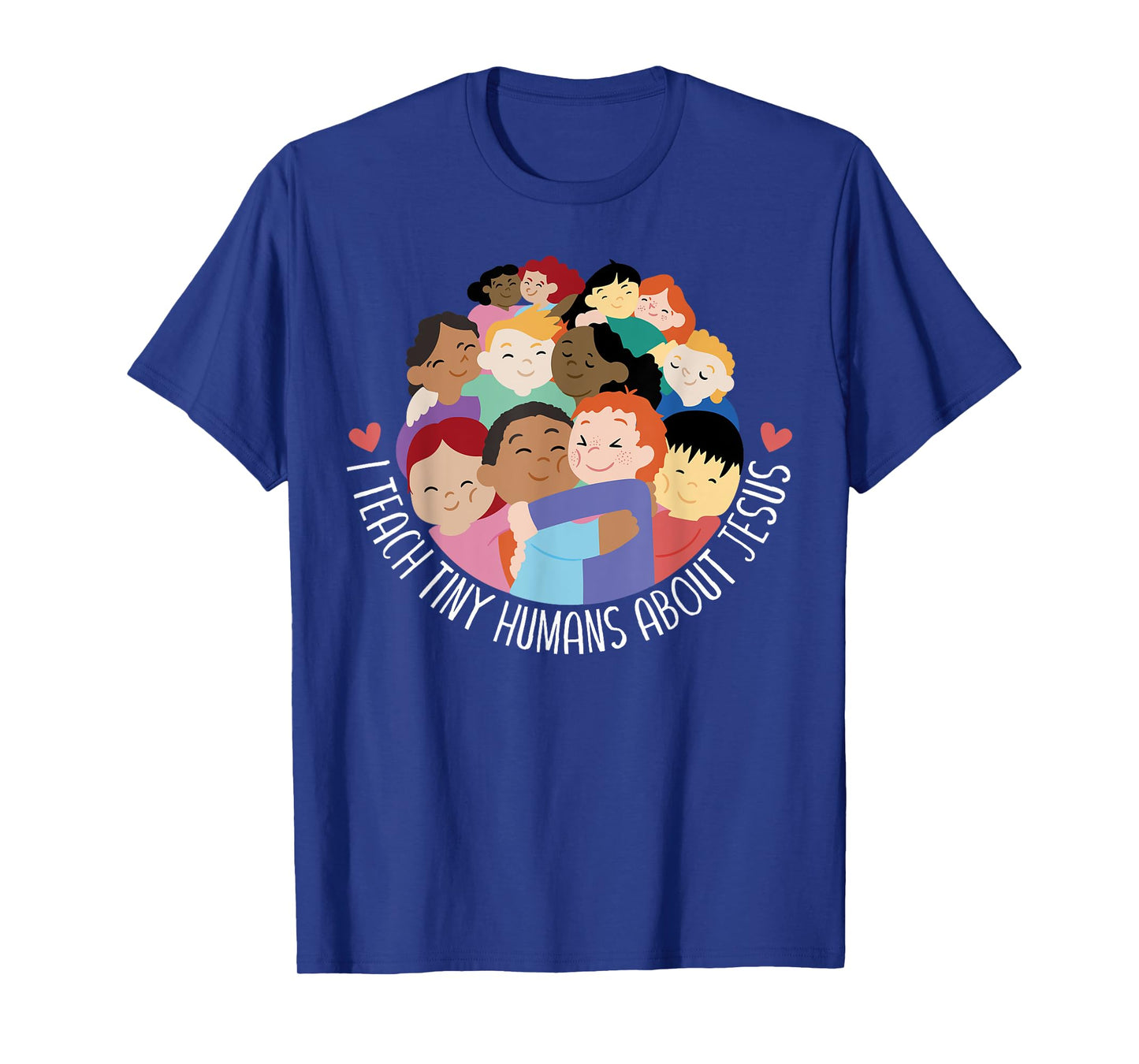I Teach Tiny Humans About Jesus T-Shirt