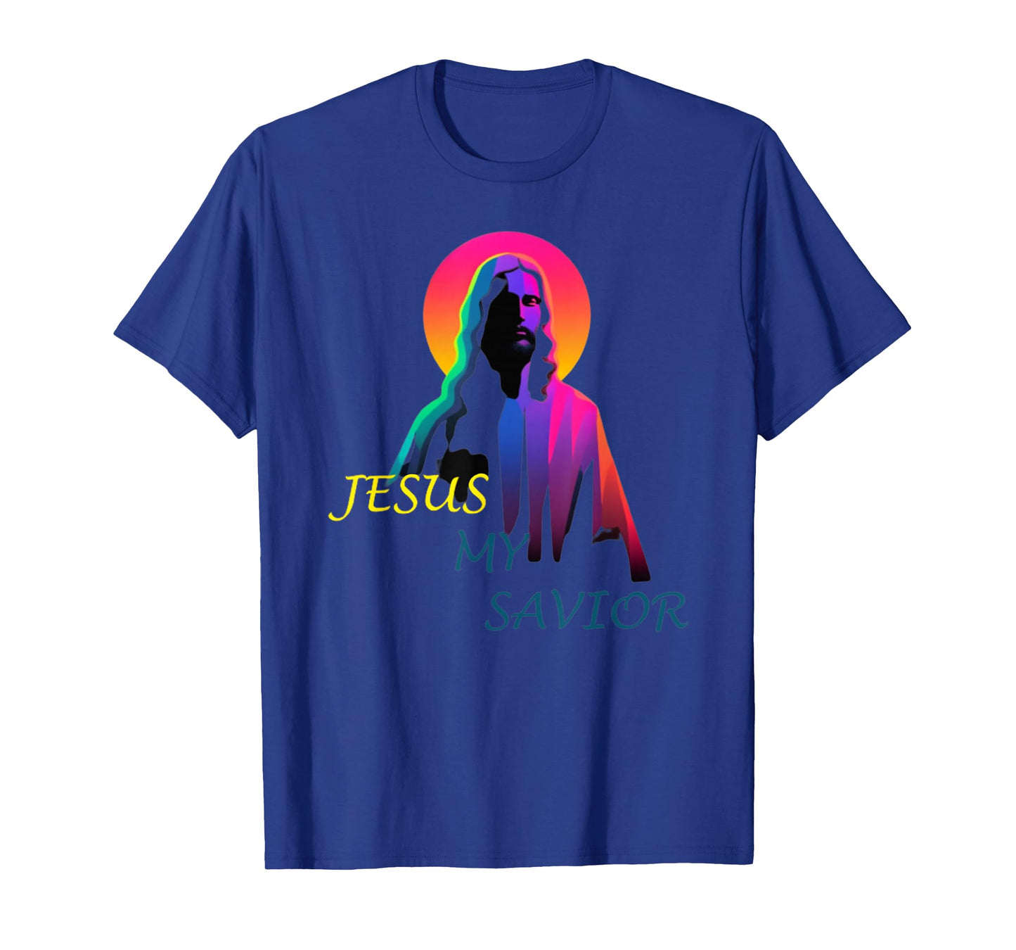 Jesus My Savior Christian Funny Tie Dye Jesus Christ Savior T-Shirt