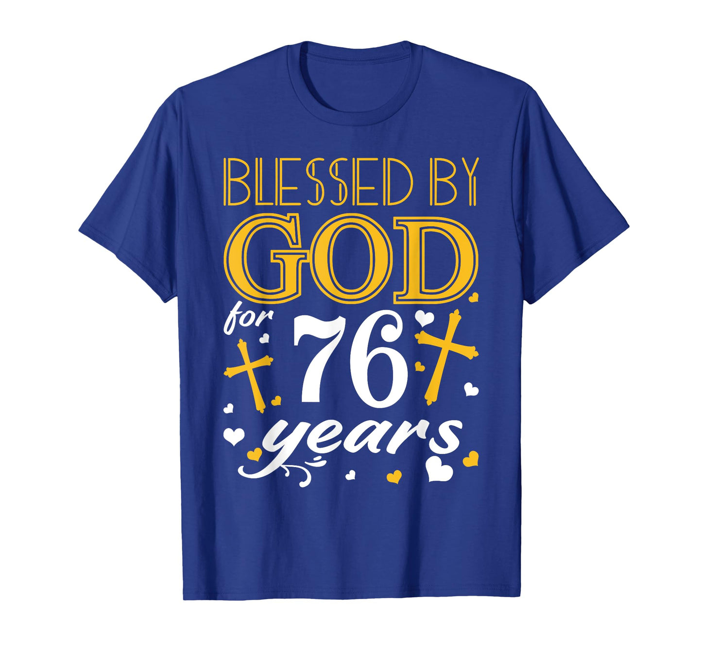 Vintage Blessed By God For 76 Years Happy 76th Birthday T-Shirt