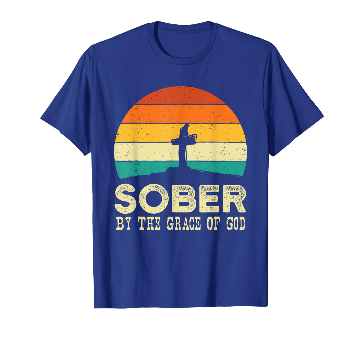 Sober By The Grace Of God - Sobriety Anniversary Sober AA NA T-Shirt
